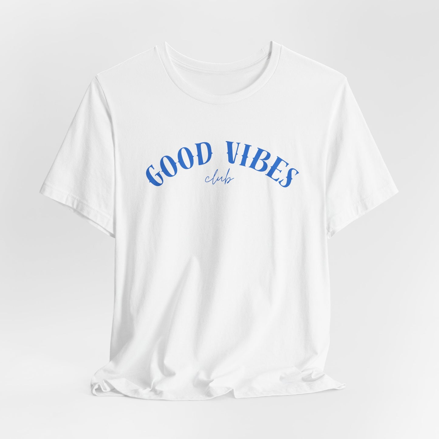 Good Vibes Tee — 'Good Vibes Club' Casual Graphic Unisex T-Shirt Beach / Lake