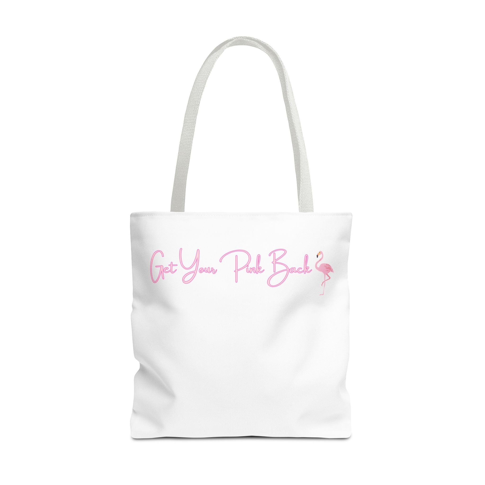 Get Your Pink Back Tote Bag – Soft Pink Flamingo Strength & Resilience