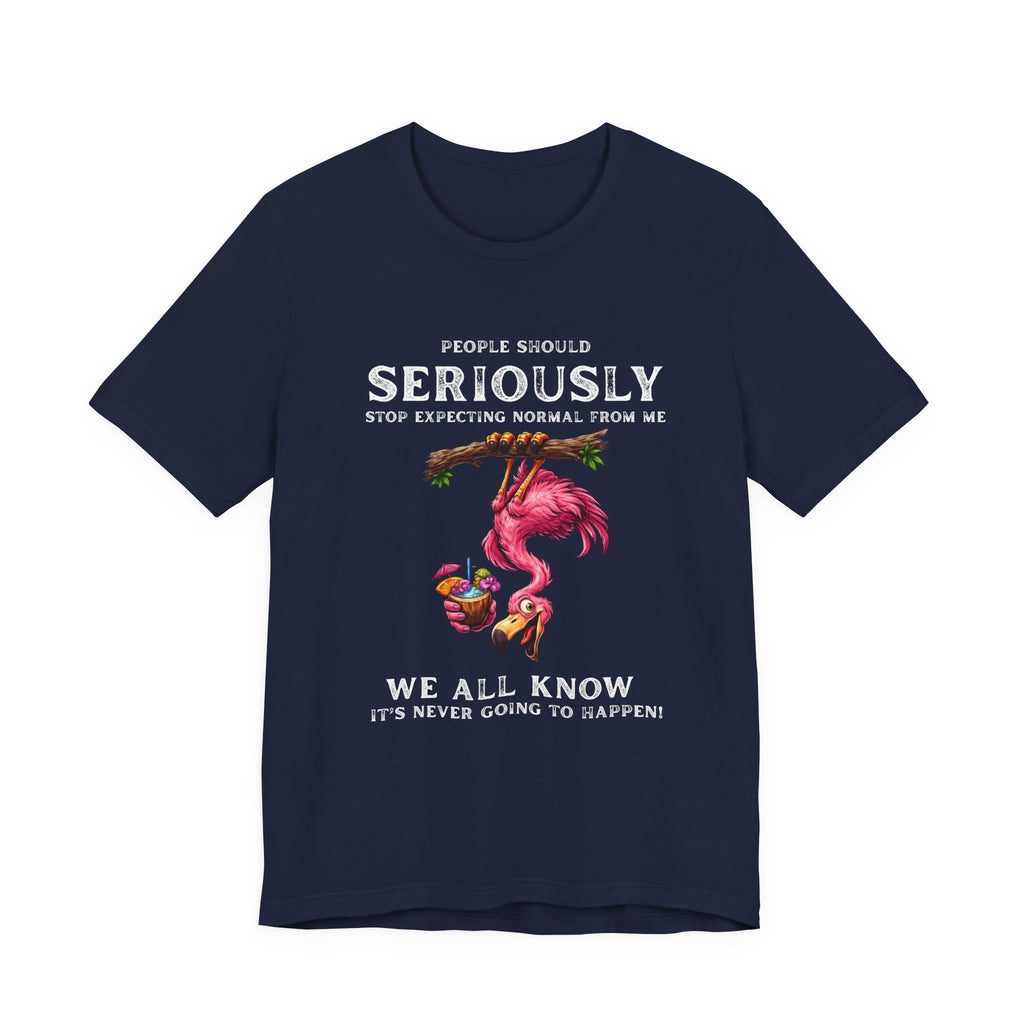 Flamingo Humor Unisex Tee - Stop Expecting Normal Funny Graphic Shirt