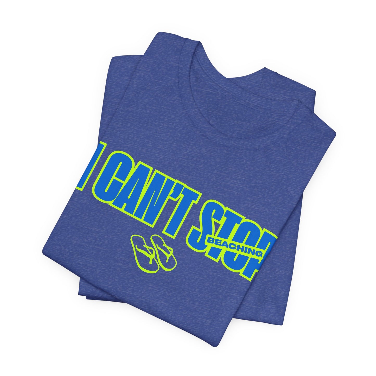 I Can’t Stop Beaching Shirt, Funny Beach Vacation Tee, Neon Summer Graphic Top