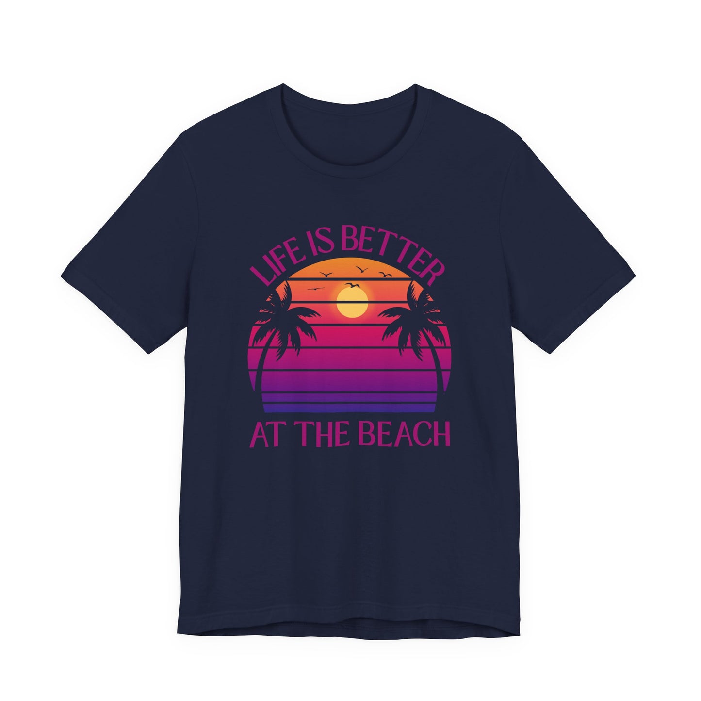 Life Is Better At The Beach Unisex T-Shirt - Palm Sunset Beach Pinkish/Purple Lettering