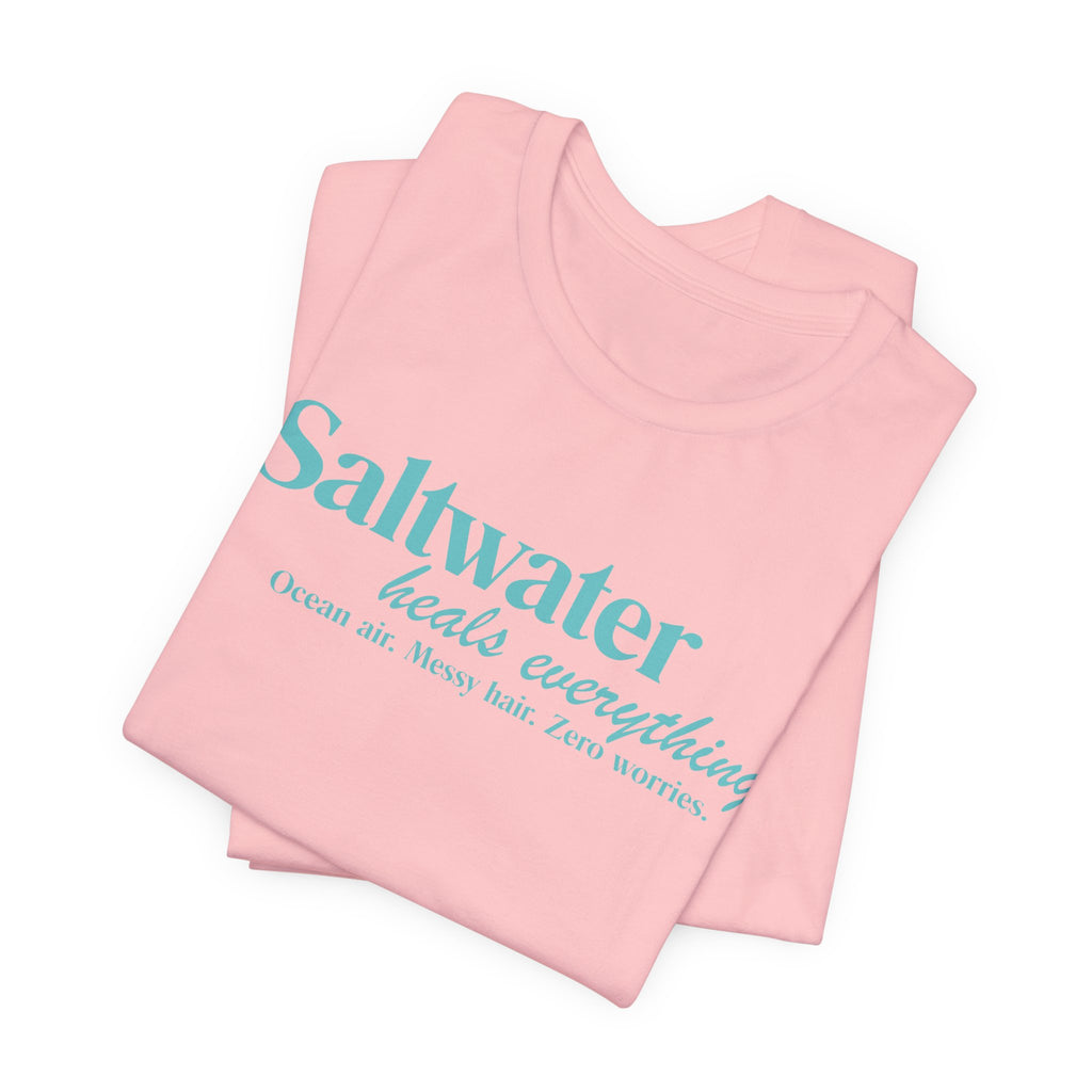 Saltwater Heals Everything Unisex Tee - Beachy Coastal Vacation Shirt Light Blue Letters