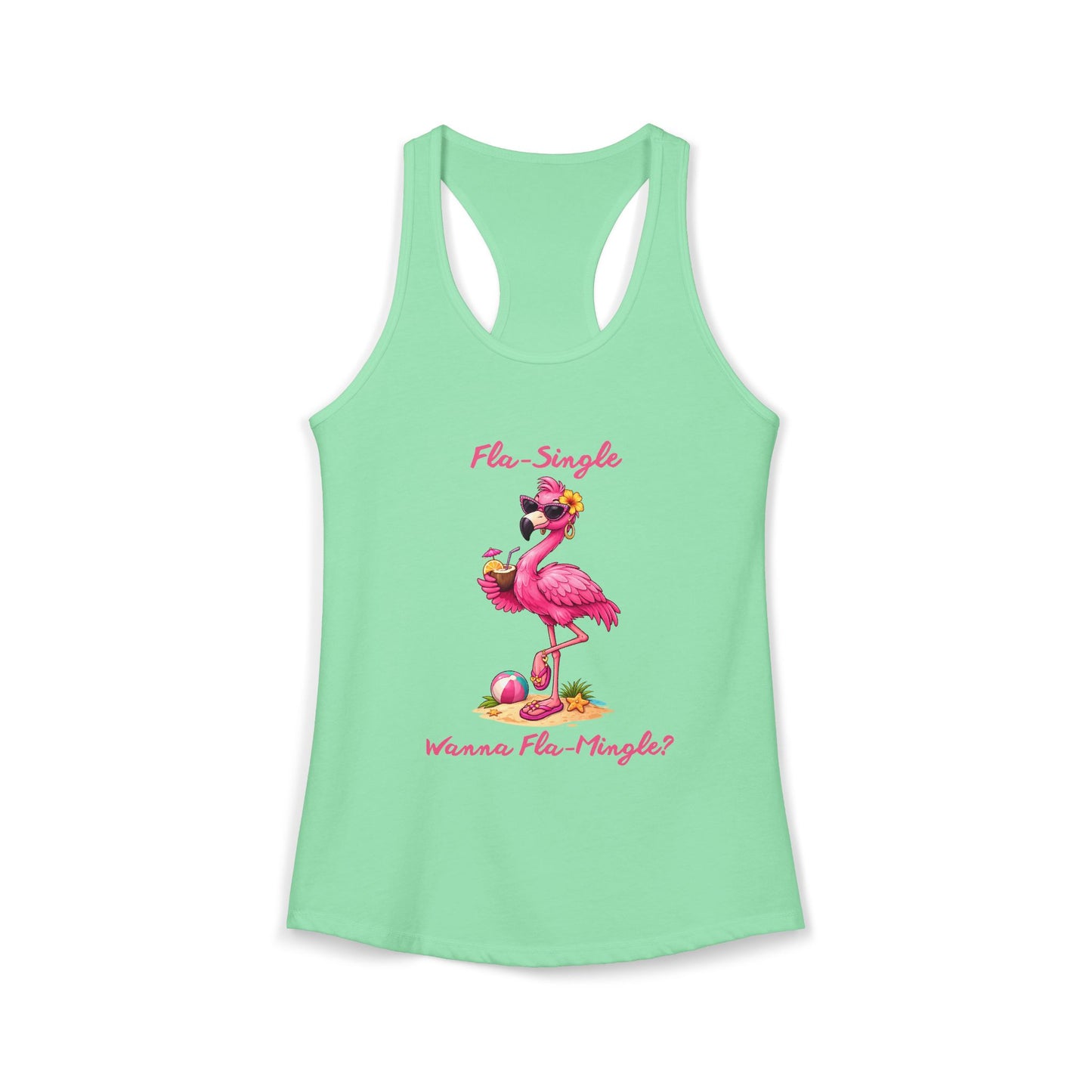 Flamingo Beach Fla-Single Wanna Fla-Mingle? Women's Ideal Racerback Tank