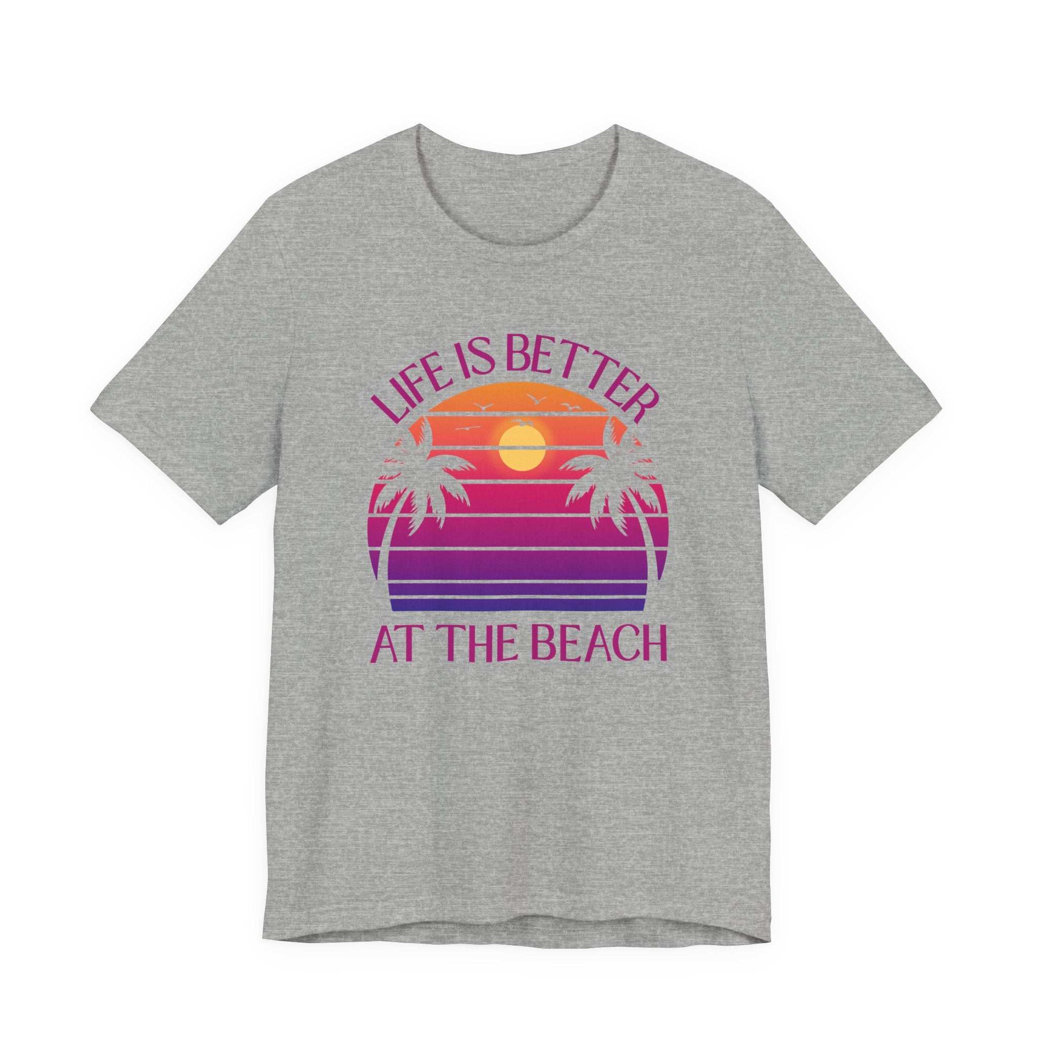 Life Is Better At The Beach Tee - Palm Sunset Beach Shirt
