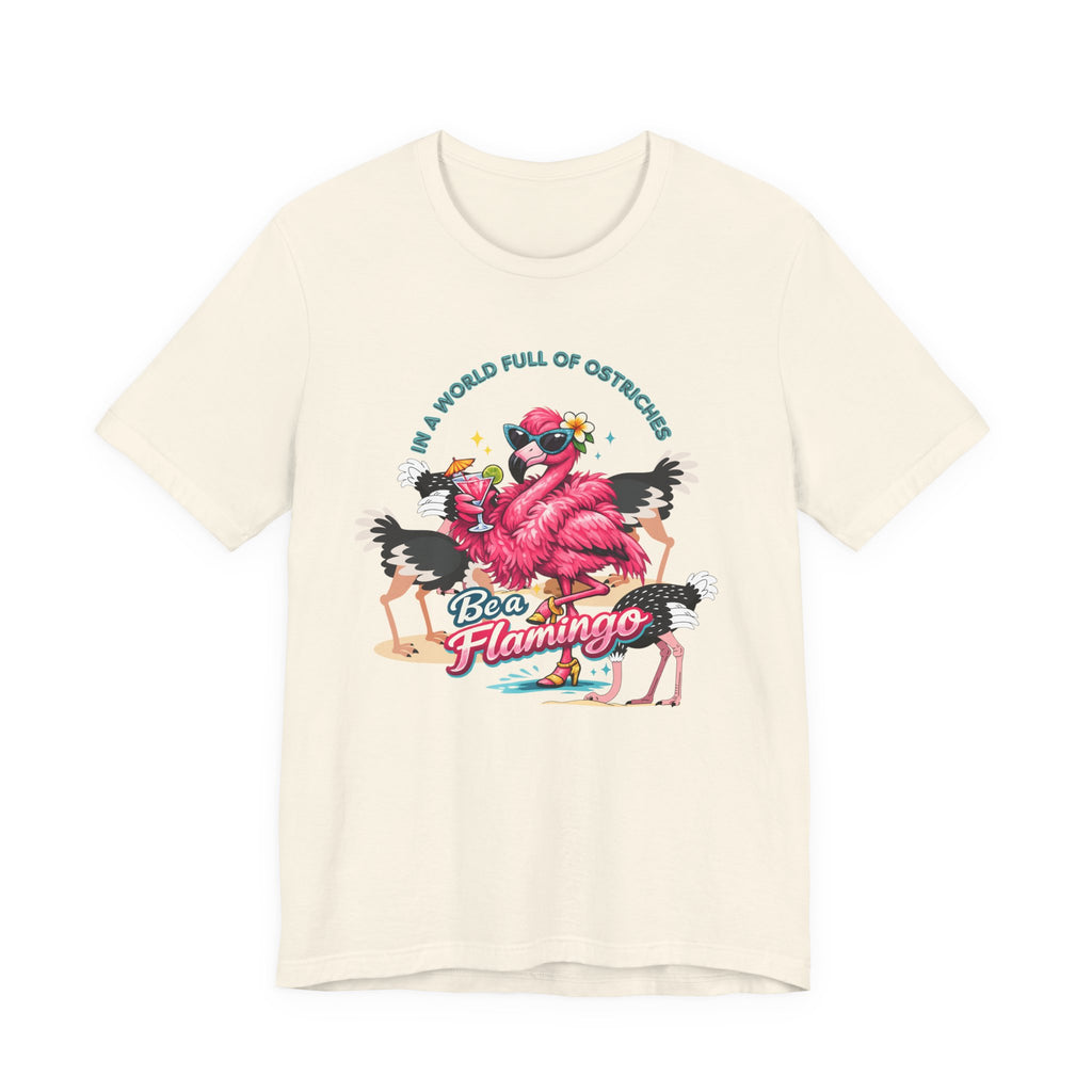 Be a Flamingo T-Shirt – Tropical Retro Graphic Tee