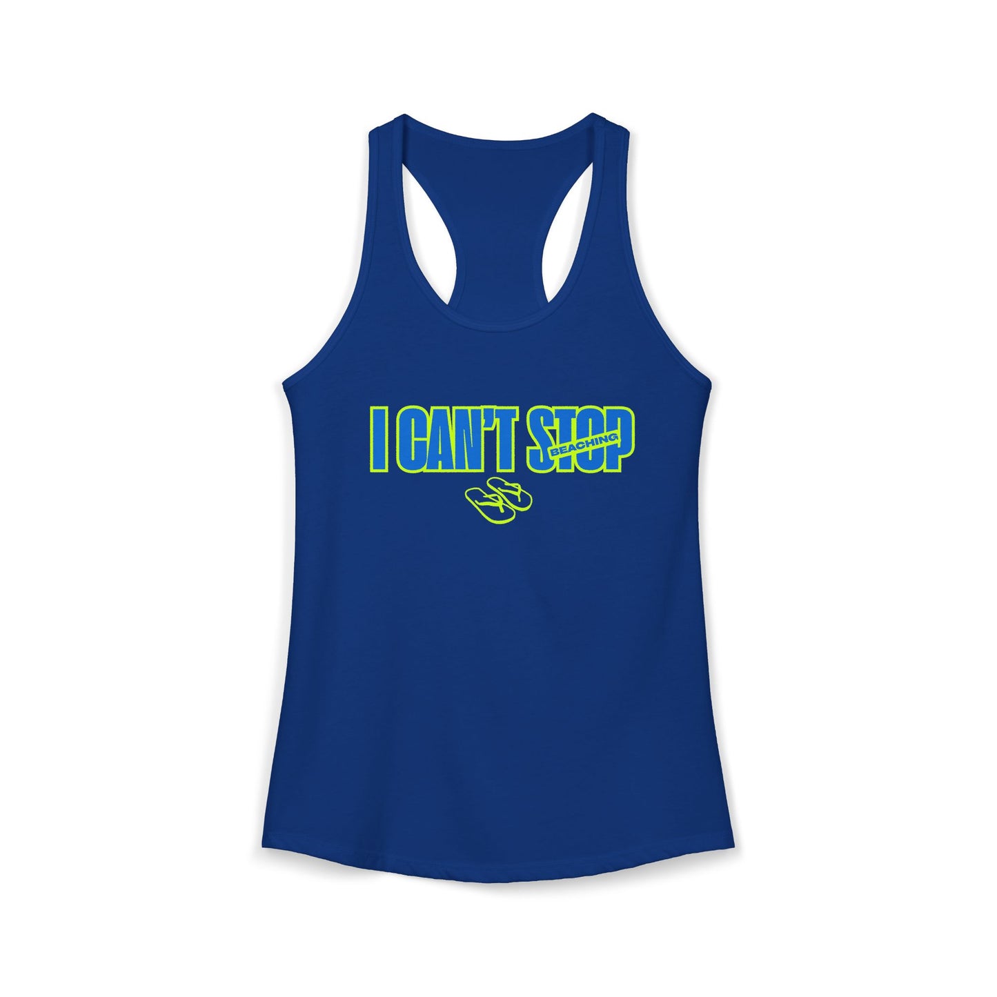 Women's Ideal Racerback Tank – Can't Stop Beaching