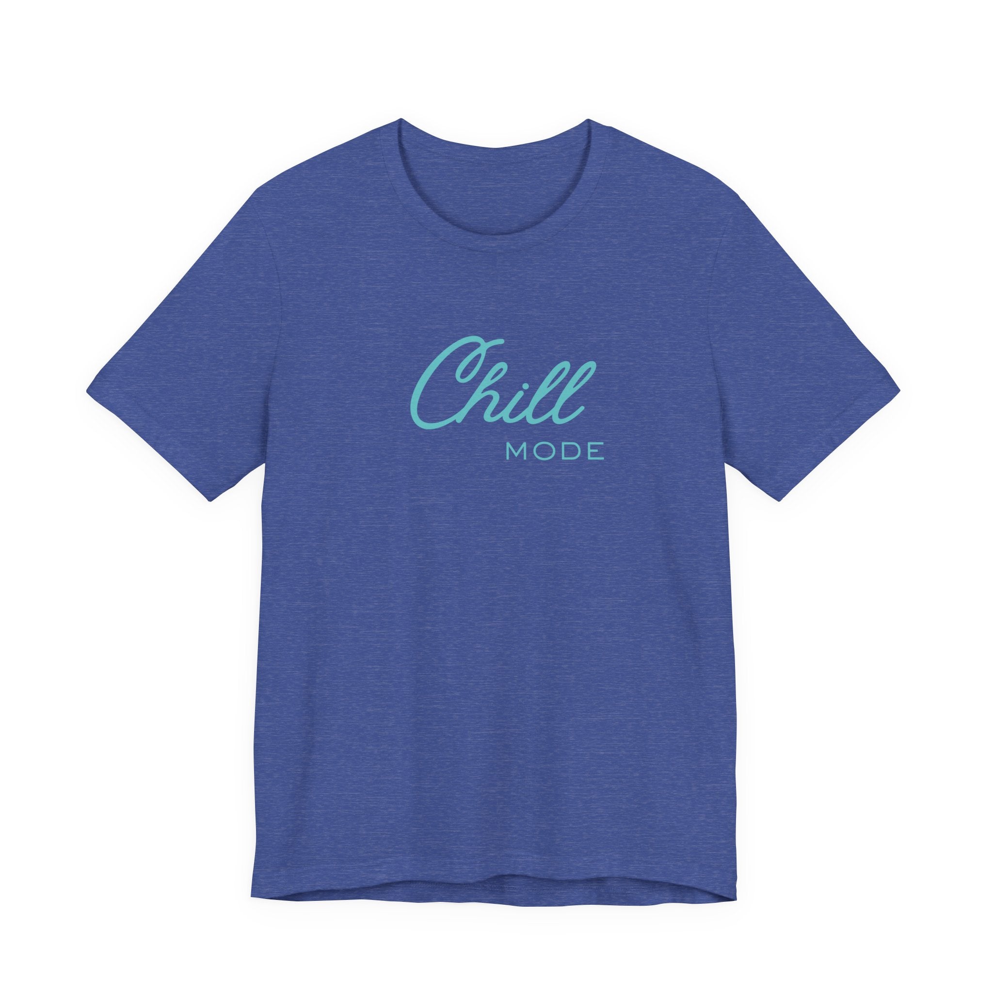 Chill Mode Tee — Casual Relaxed Graphic Unisex T‑Shirt ("Chill Mode")