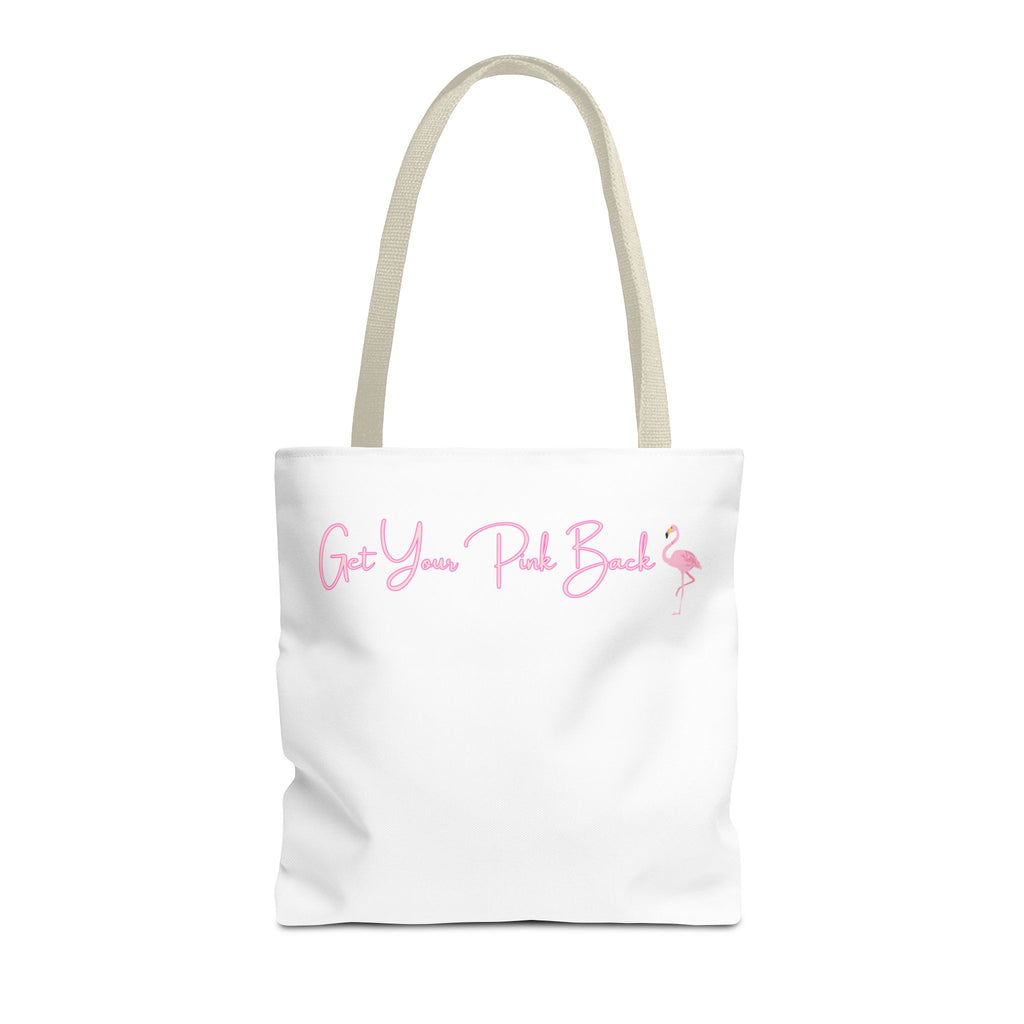 Get Your Pink Back Tote Bag – Soft Pink Flamingo Strength & Resilience