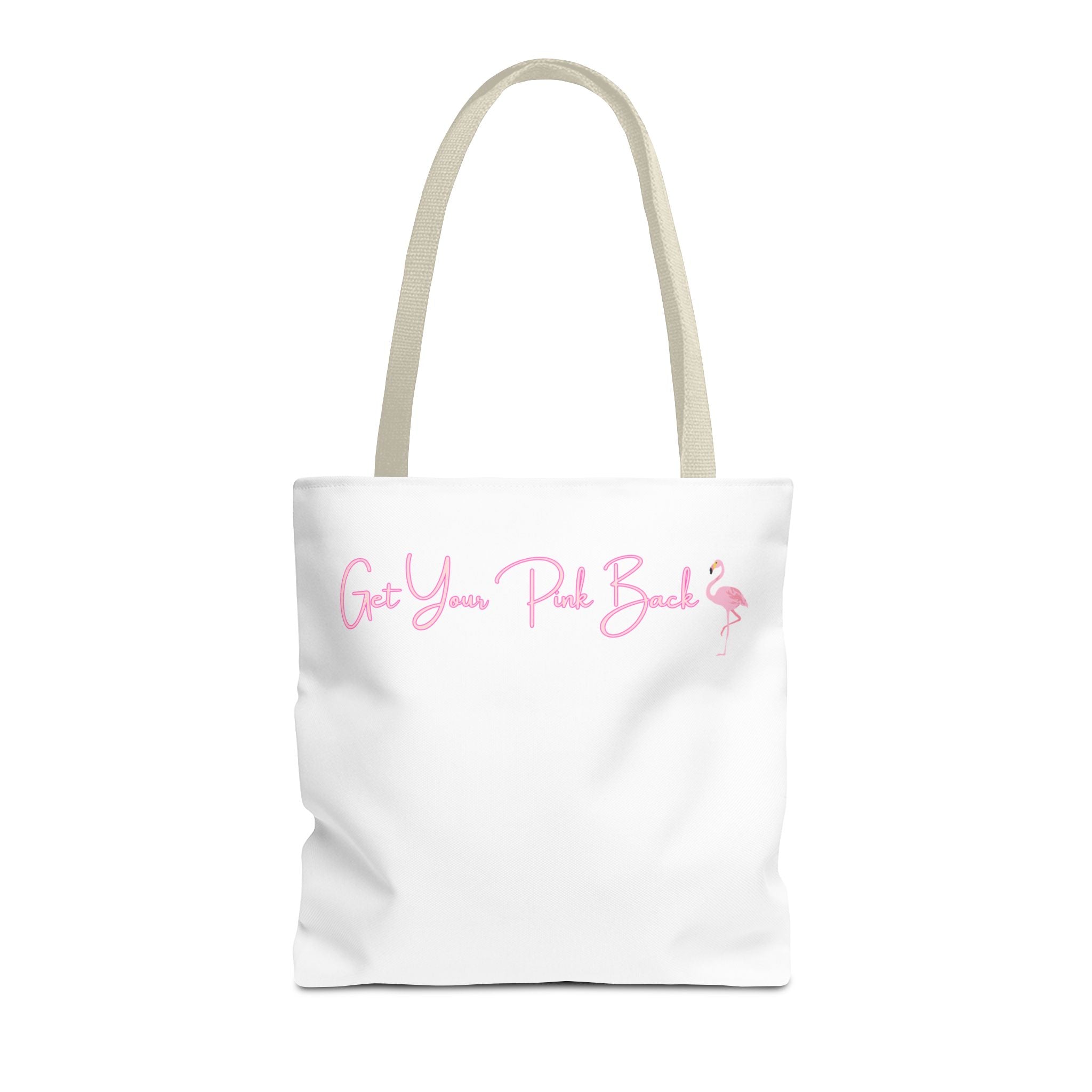 Get Your Pink Back Tote Bag – Soft Pink Flamingo Strength & Resilience