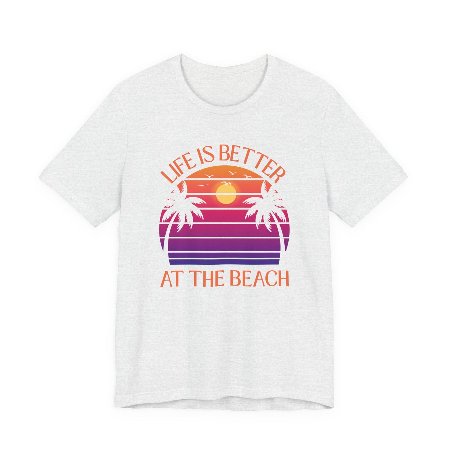 Life Is Better At The Beach Unisex T-Shirt - Retro Sunset Palm - Orange Lettering