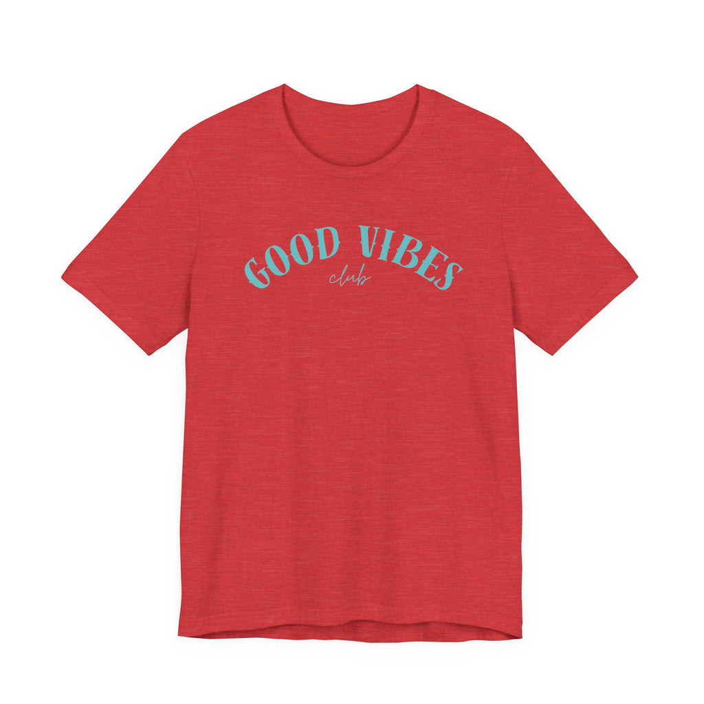Good Vibes Tee — Retro Script Beachy T-Shirt