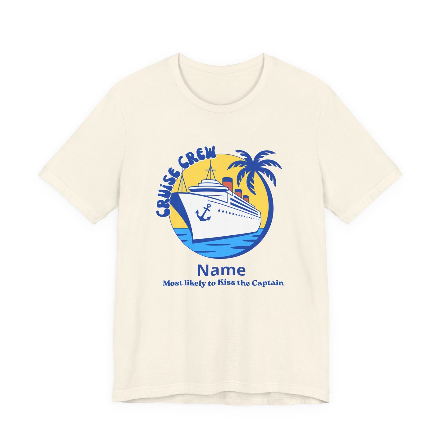 Cruise Crew - Most Likely to Kiss the Captain - Group Crew Unisex T-Shirt