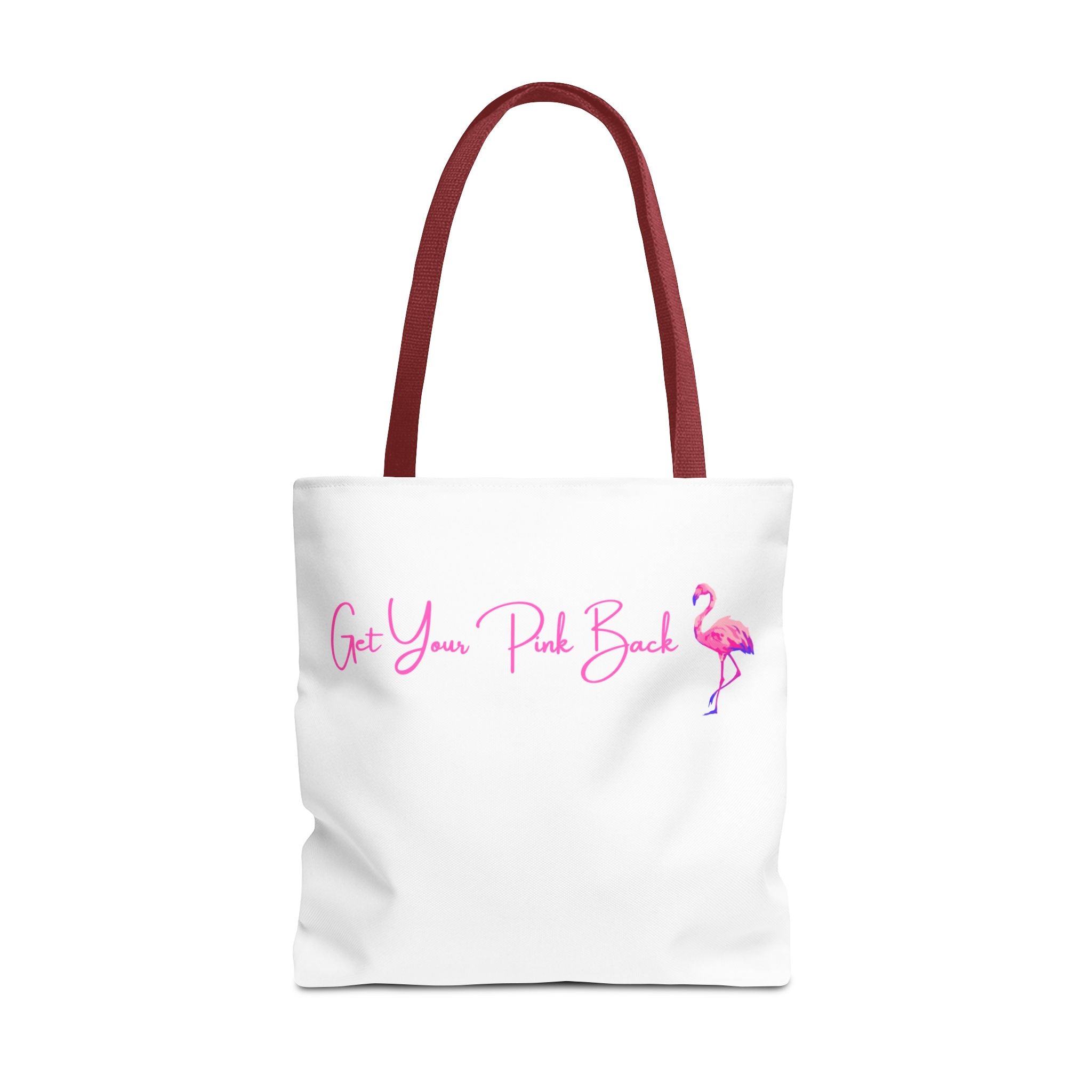Get Your Pink Back Tote Bag – Hot Pink Flamingo Strength & Resilience