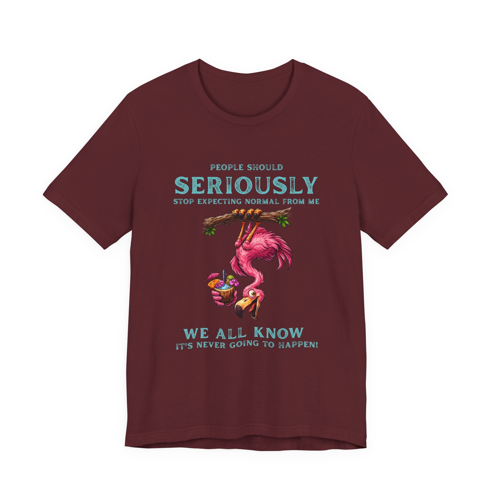Flamingo Humor Unisex Tee - Stop Expecting Normal From Me Graphic Shirt