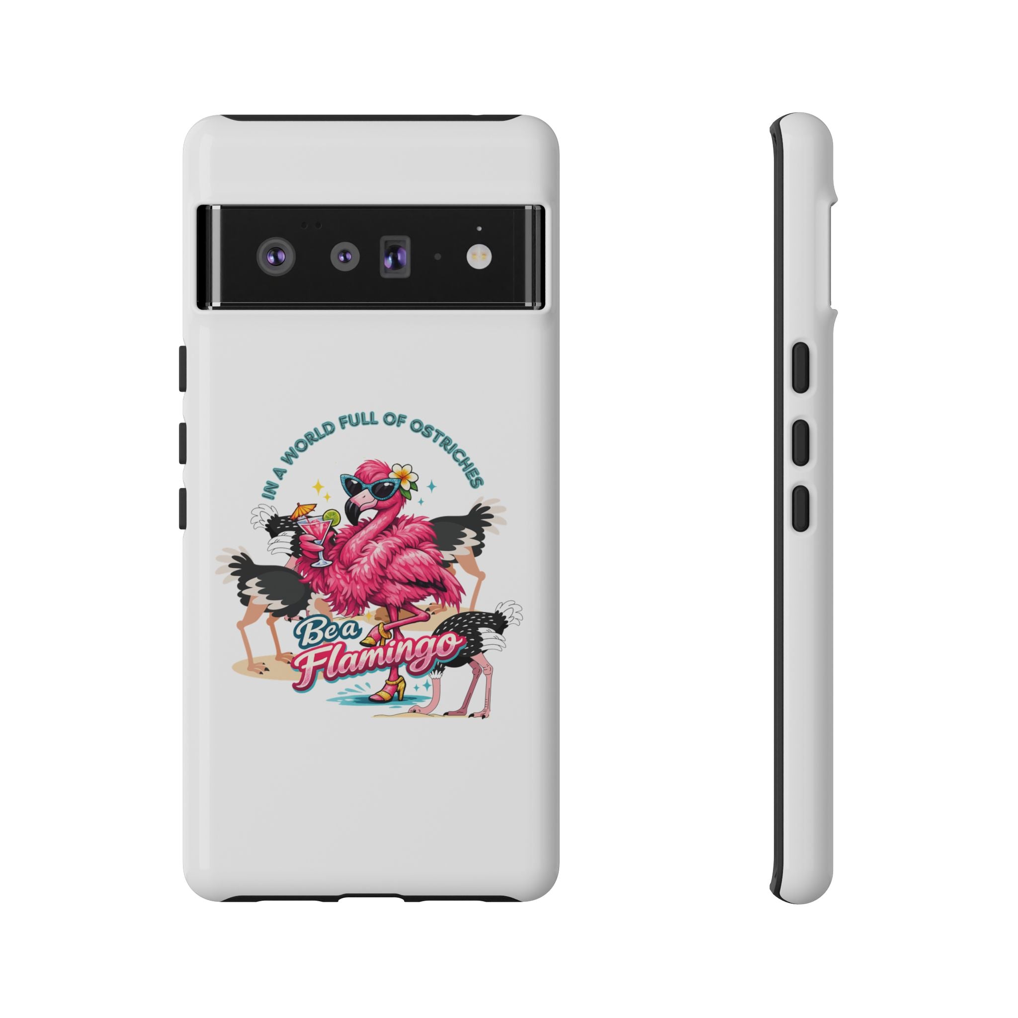 Phone Case — "Be a Flamingo" Retro Tropical Phone Case