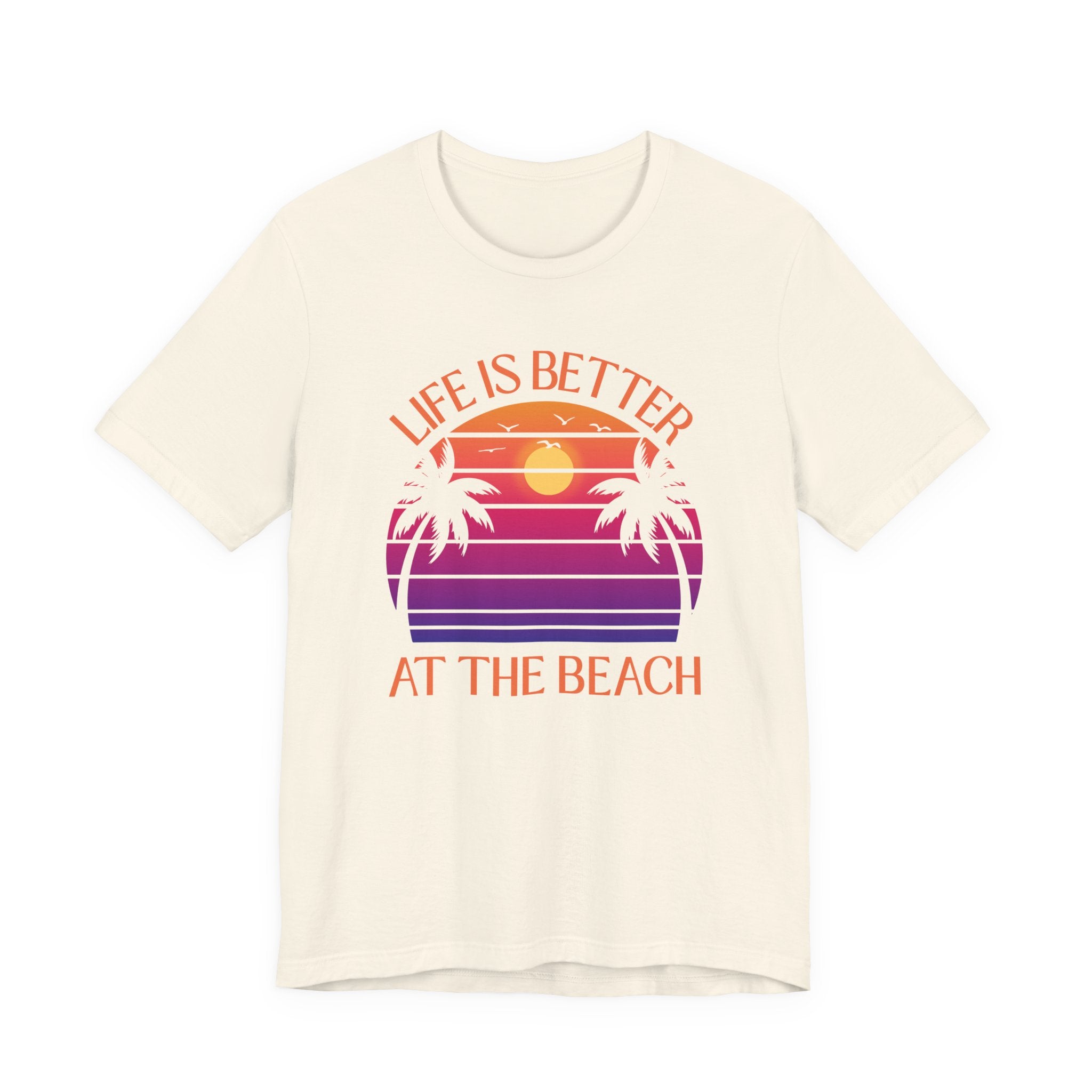 Life Is Better At The Beach Unisex Tee - Retro Sunset Palm Shirt