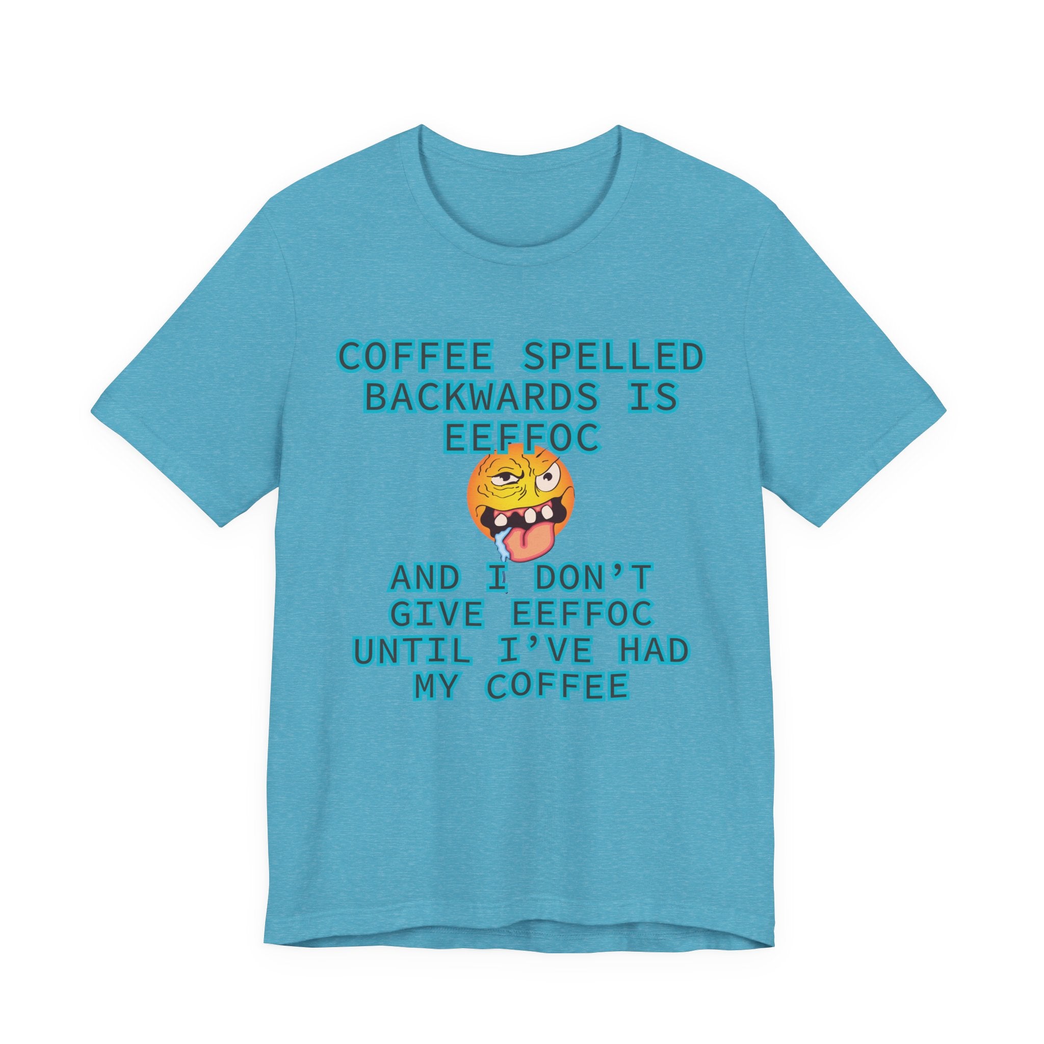 Coffee Tee – Coffee Spelled Backwards Is Eeffoc | Funny Morning Shirt
