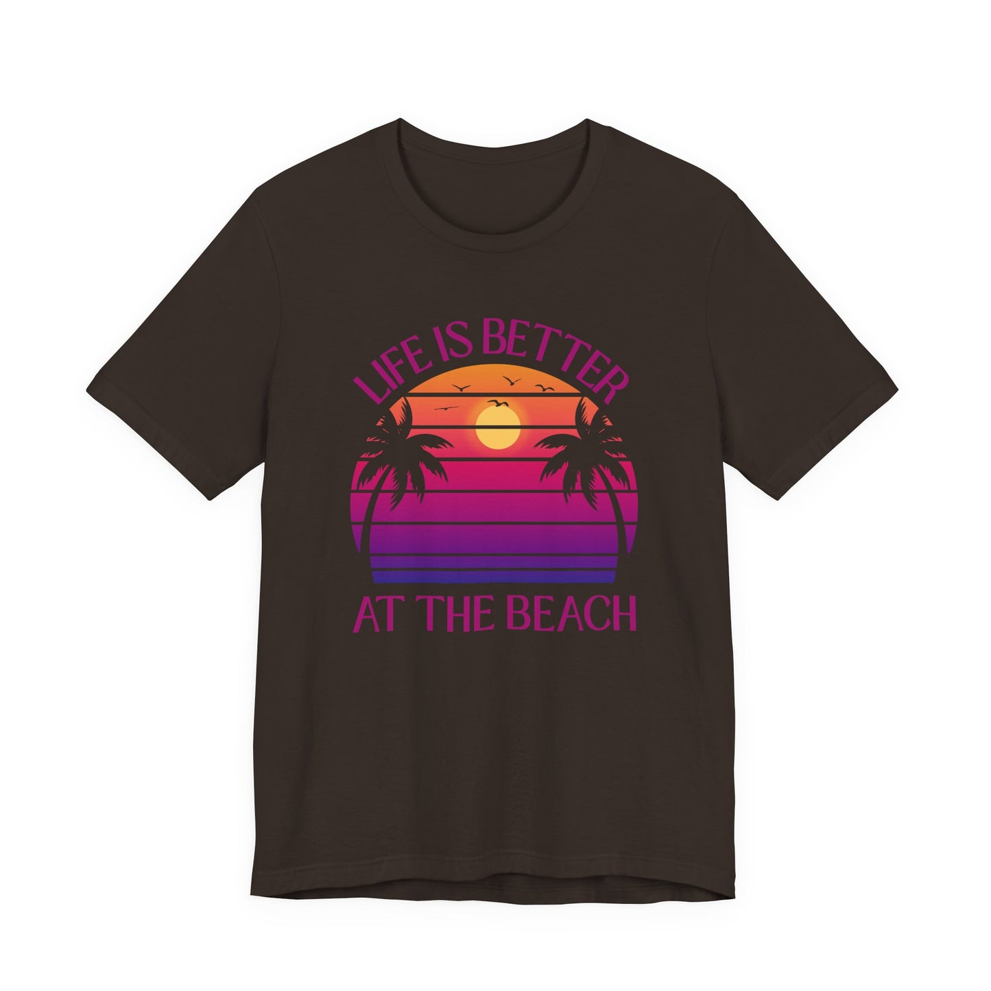 Life Is Better At The Beach Unisex T-Shirt - Palm Sunset Beach Pinkish/Purple Lettering