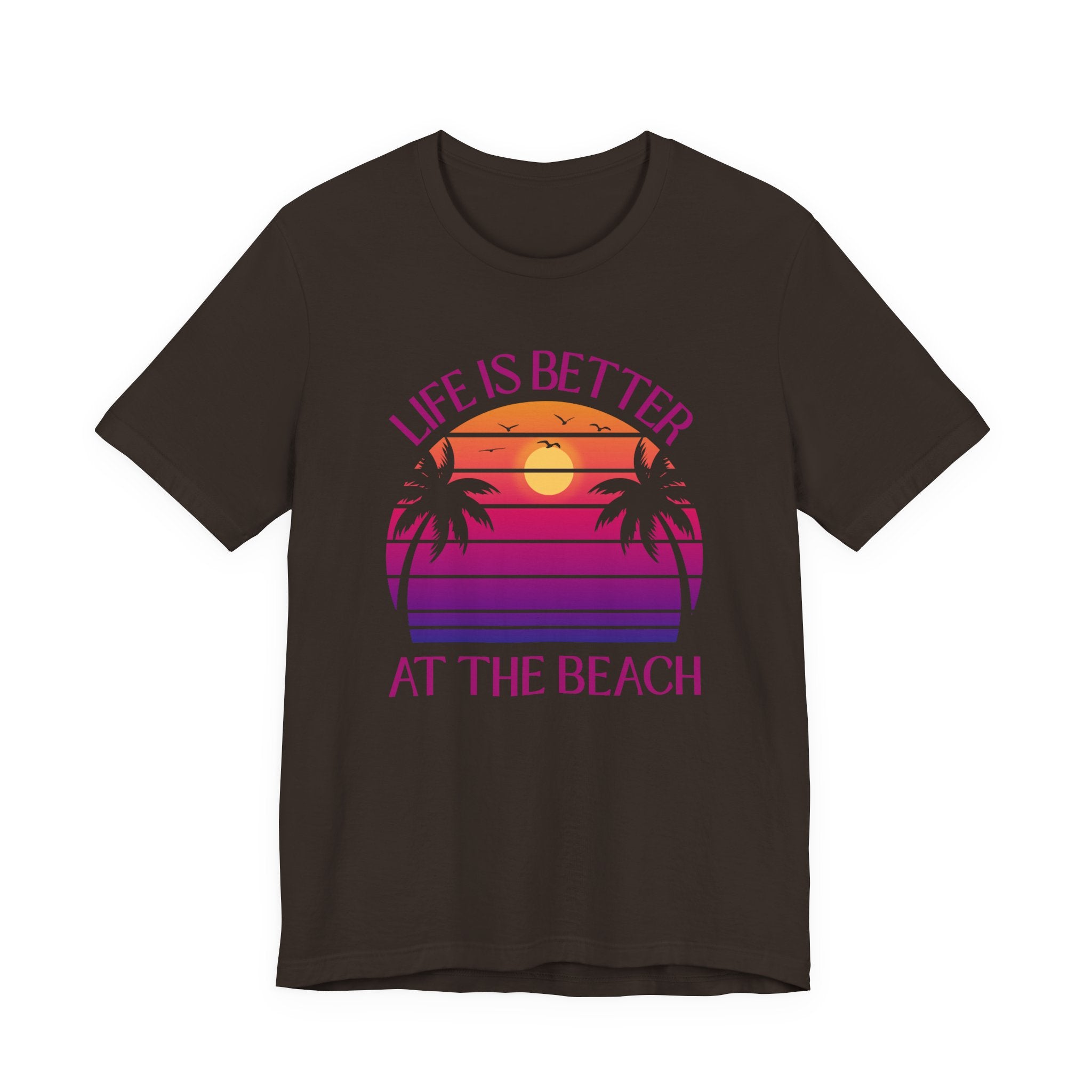 Life Is Better At The Beach Tee - Palm Sunset Beach Shirt
