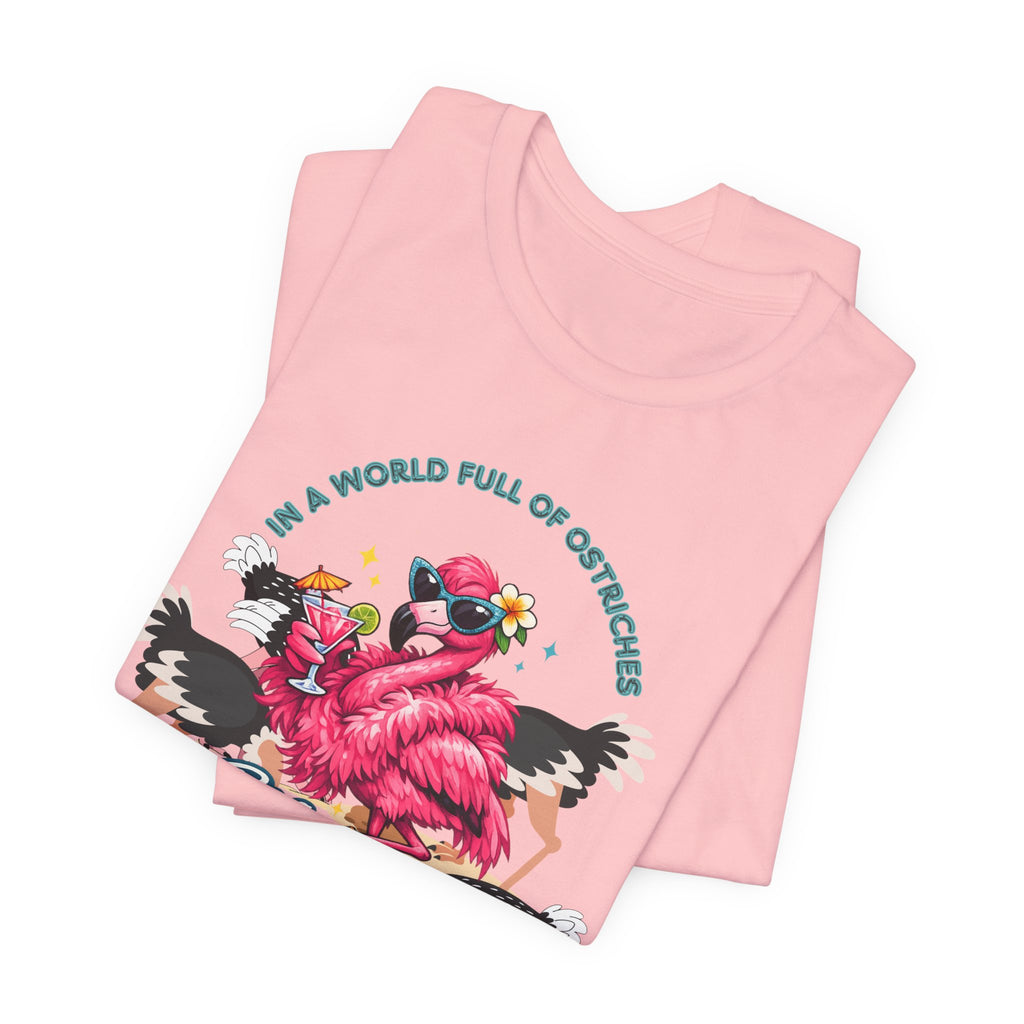 Be a Flamingo T-Shirt – Tropical Retro Graphic Tee