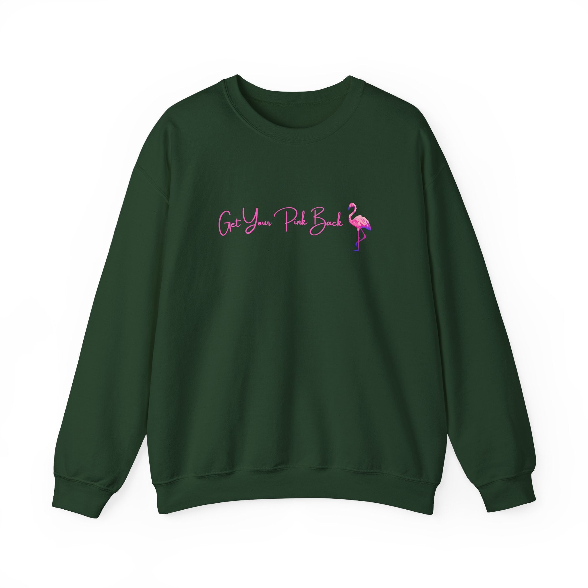 Get Your Pink Back Crewneck Sweatshirt – Hot Pink Flamingo Strength