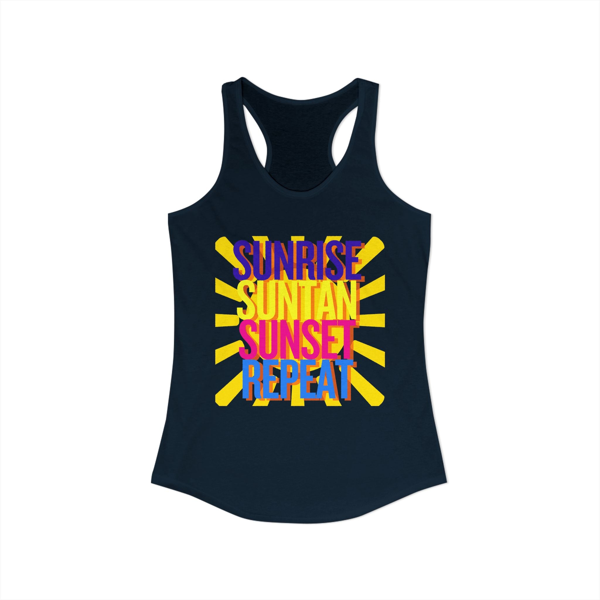 Sunrise Sunbake Sunset Repeat Women's Racerback Tank - Beach Vibes