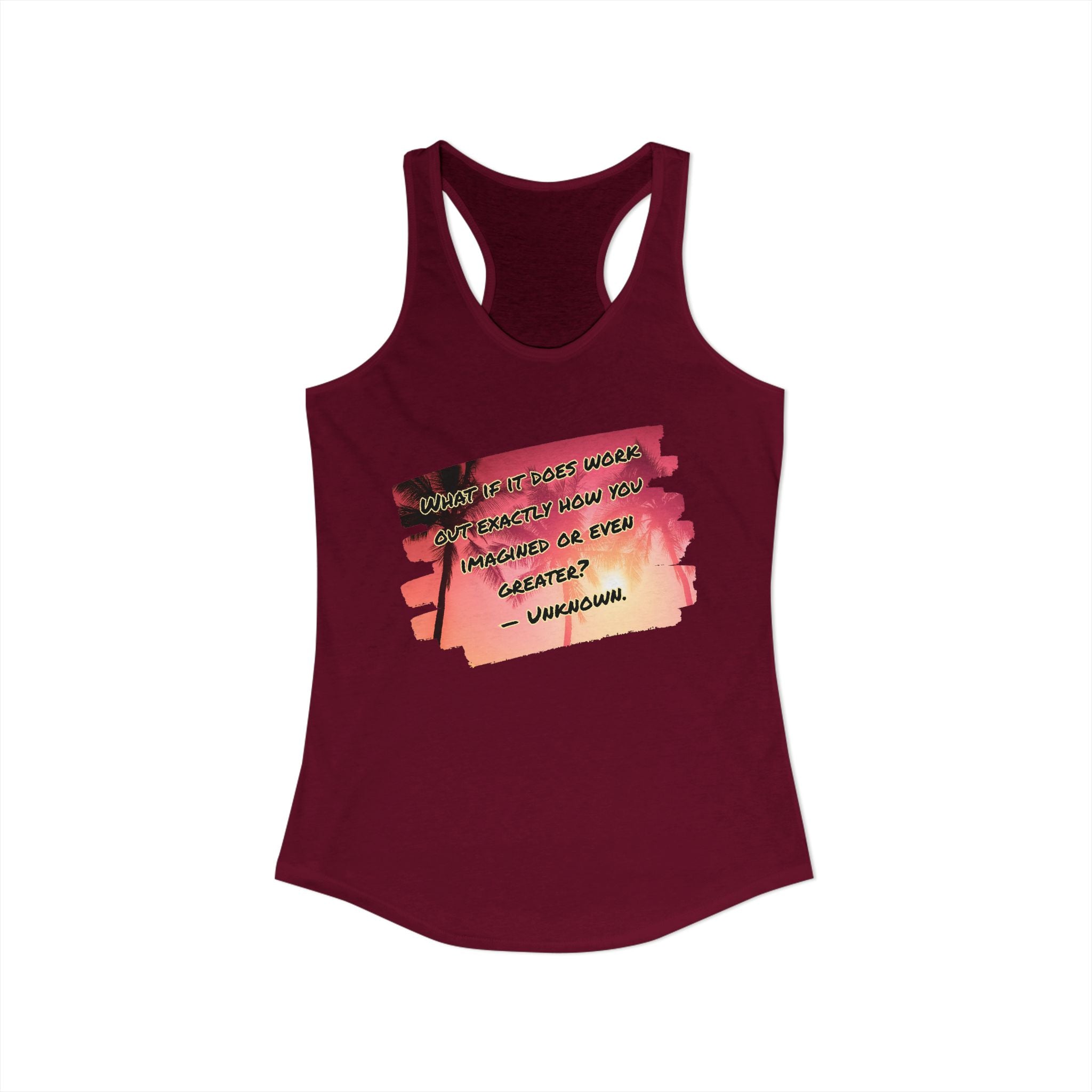 What If It Does Work Out Women's Racerback Tank - Inspirational Print