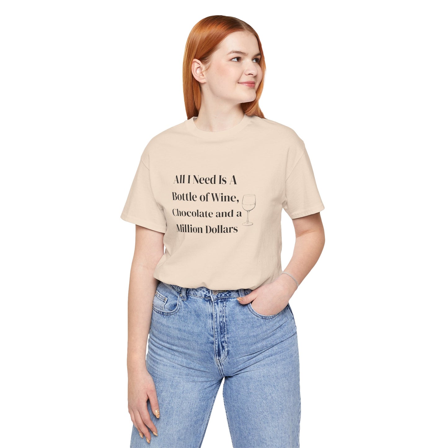 Wine, Chocolate & A Million Dollars Unisex T-Shirt — Funny Wine Lover Tee