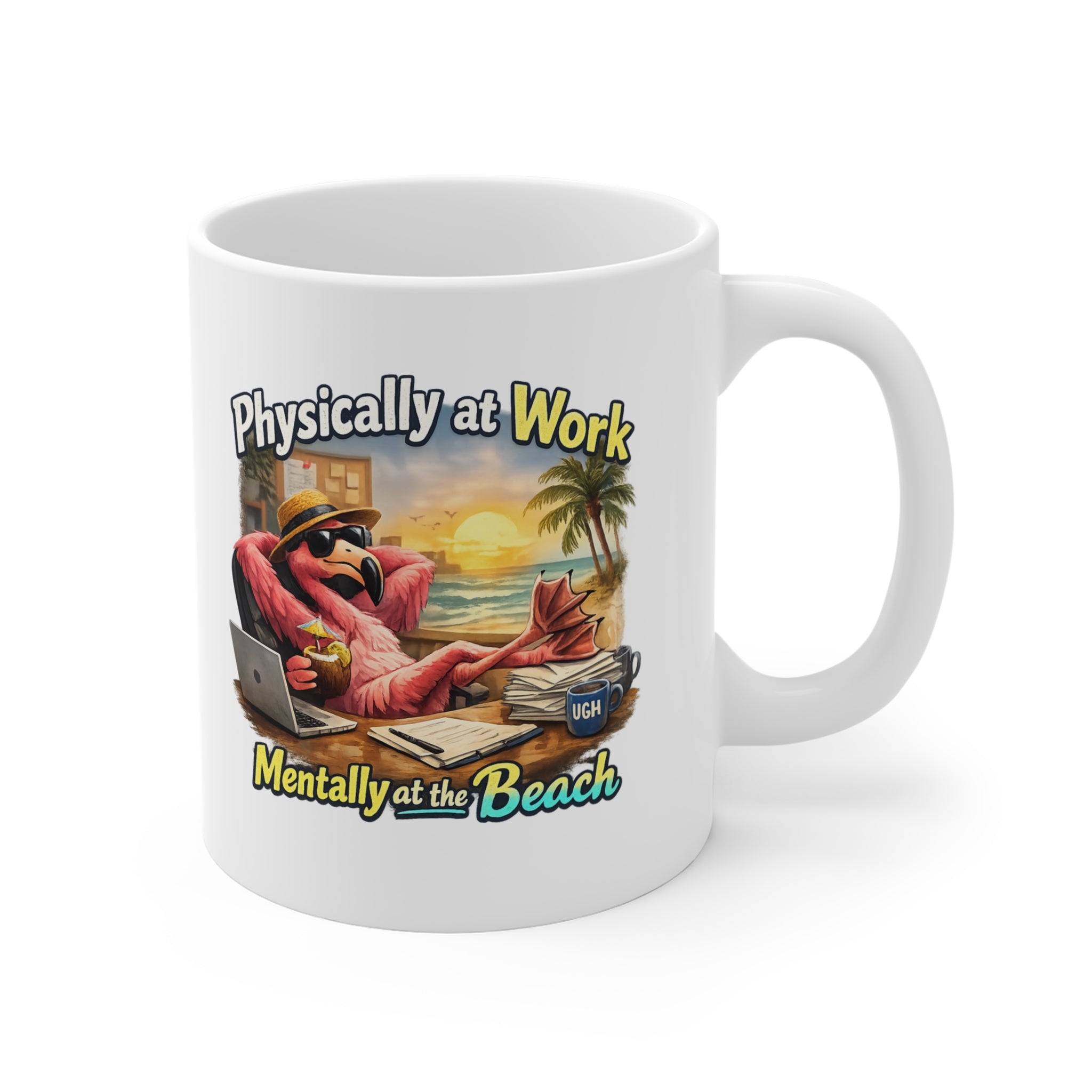 Coffee Mug - "Physically at Work, Mentally at the Beach" Tropical Office Humor 11oz