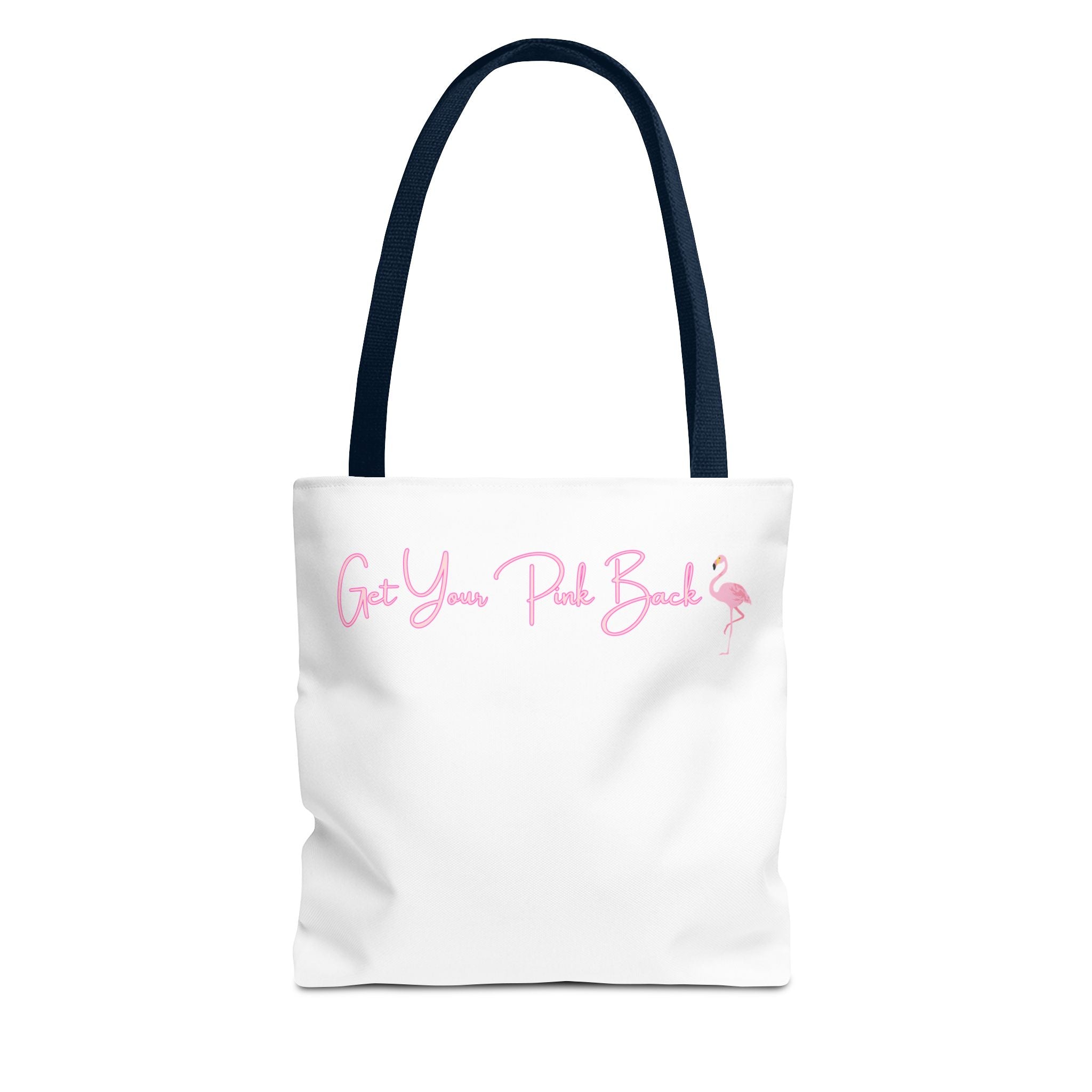 Get Your Pink Back Tote Bag – Soft Pink Flamingo Strength & Resilience