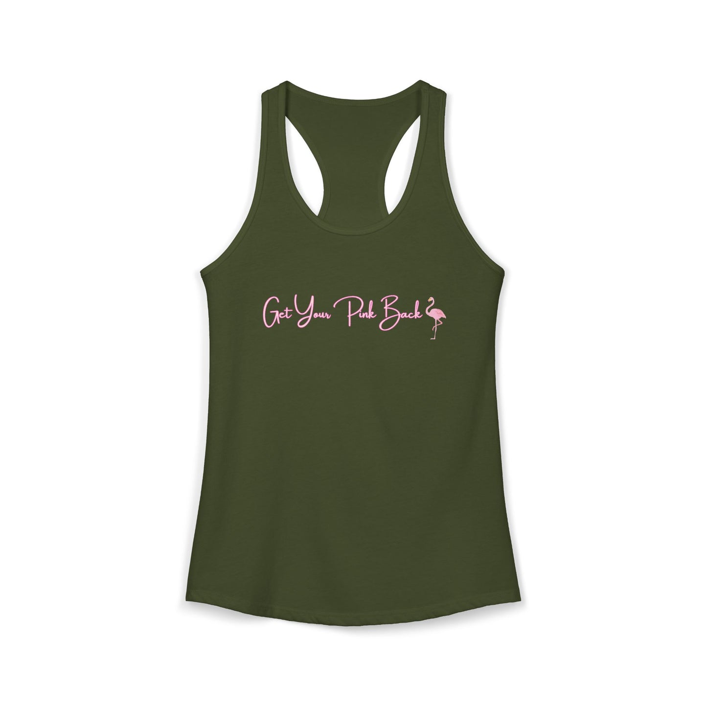 Women's Ideal Racerback Tank "Get Your Pink Back" Flamingo Strength