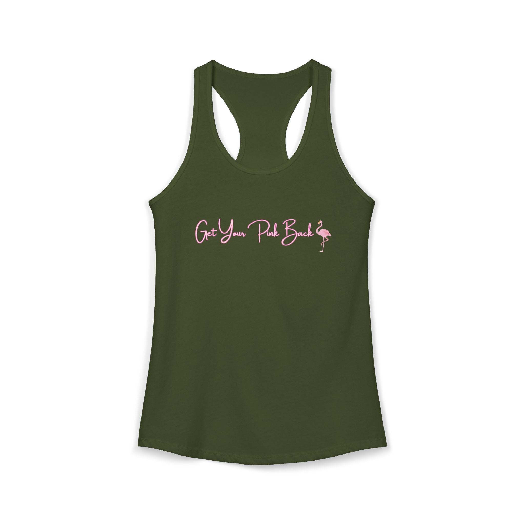 Women's Ideal Racerback Tank "Get Your Pink Back"