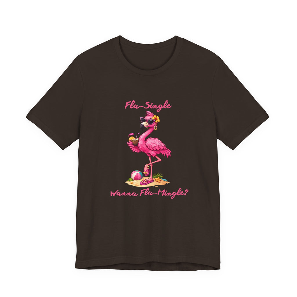 Flamingo Beach Tee - Fla-Single Wanna Fla-Mingle Unisex Graphic Shirt