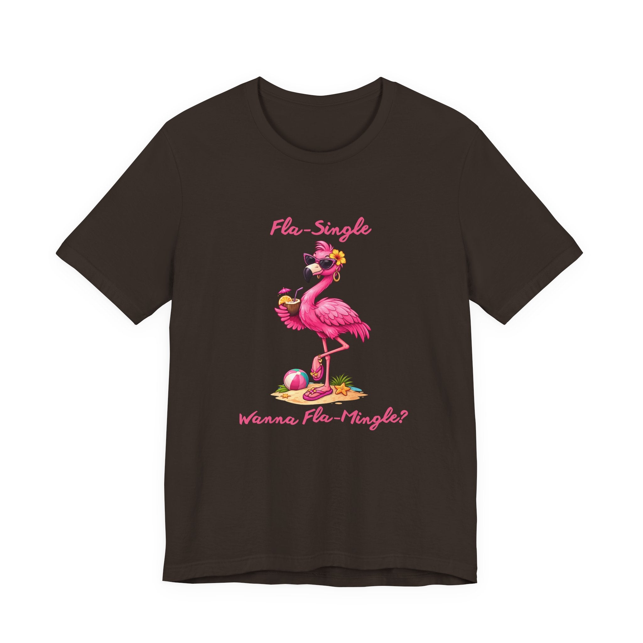 Flamingo Beach Tee - Fla-Single Wanna Fla-Mingle Unisex Graphic Shirt