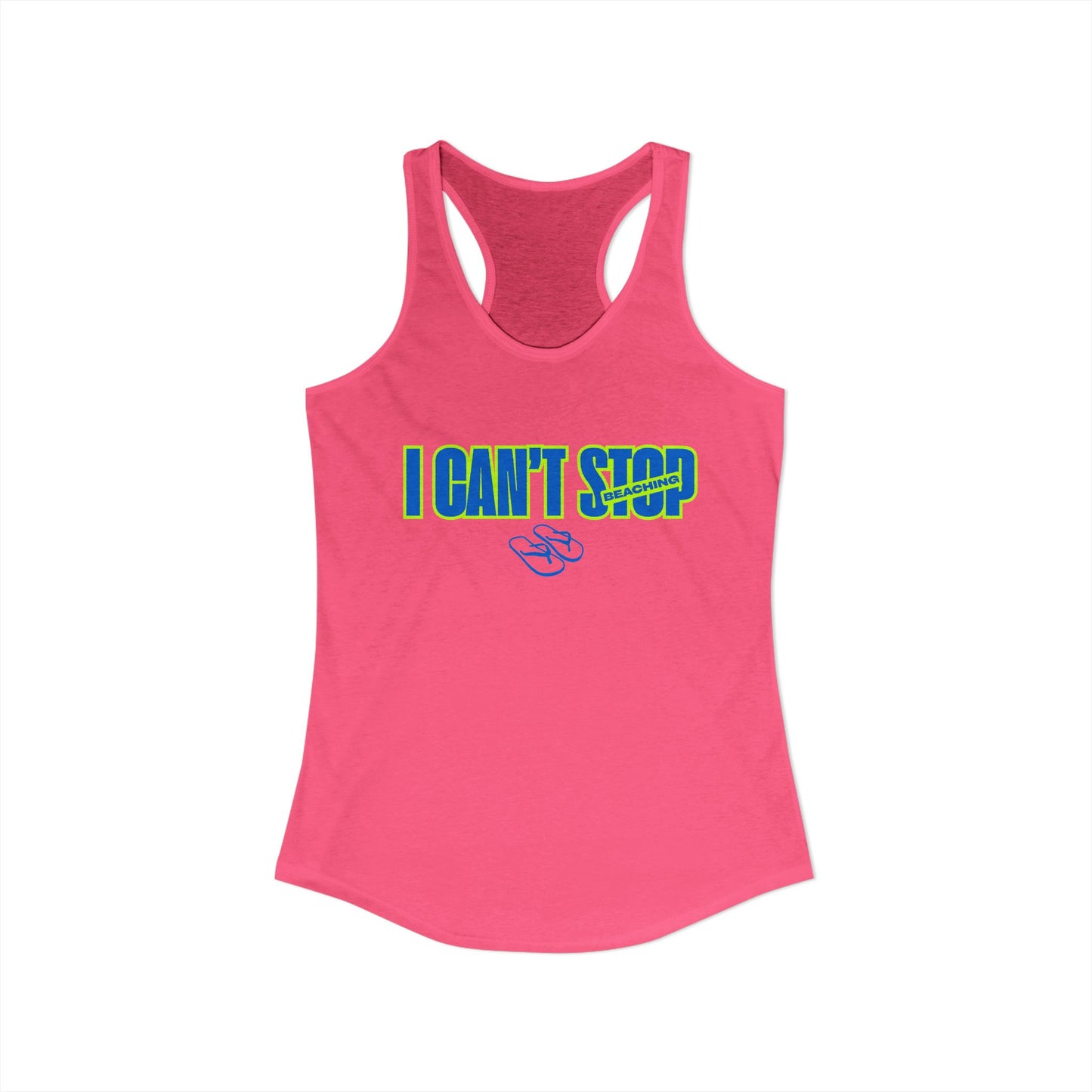 Women's Ideal Racerback Tank – I CAN'T STOP BEACHING (Blue & Neon Green)