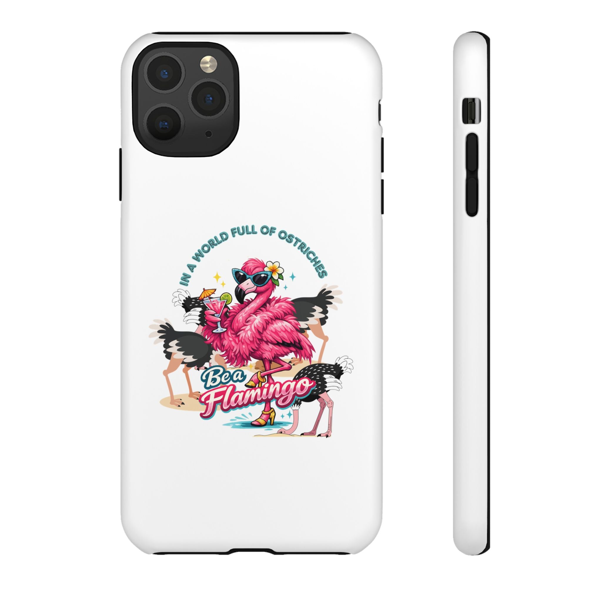Phone Case — "Be a Flamingo" Retro Tropical Phone Case