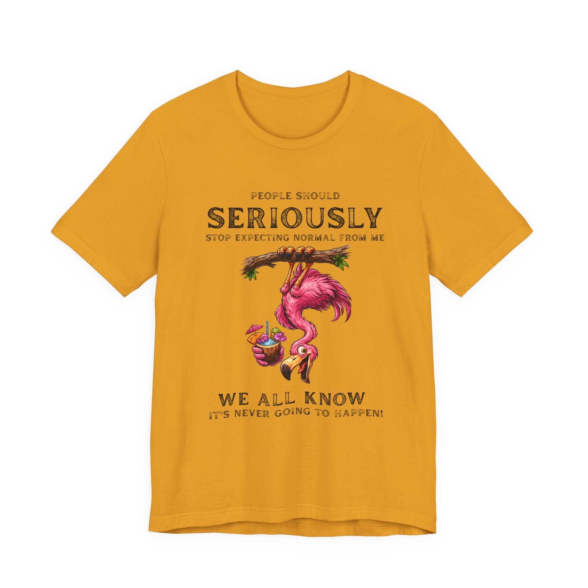 Funny Flamingo Unisex Tee - Stop Expecting Normal From Me Graphic Shirt