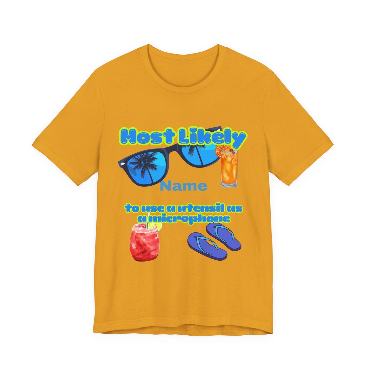 Girls Trip - Most Likely to Use a Utensil as a Microphone - Group Crew Unisex T-Shirt