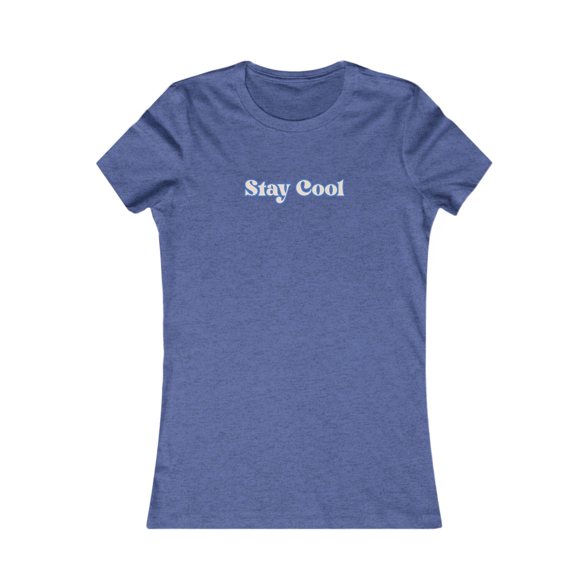 Stay Cool Women's Tee — Minimal Retro Script Graphic T-Shirt