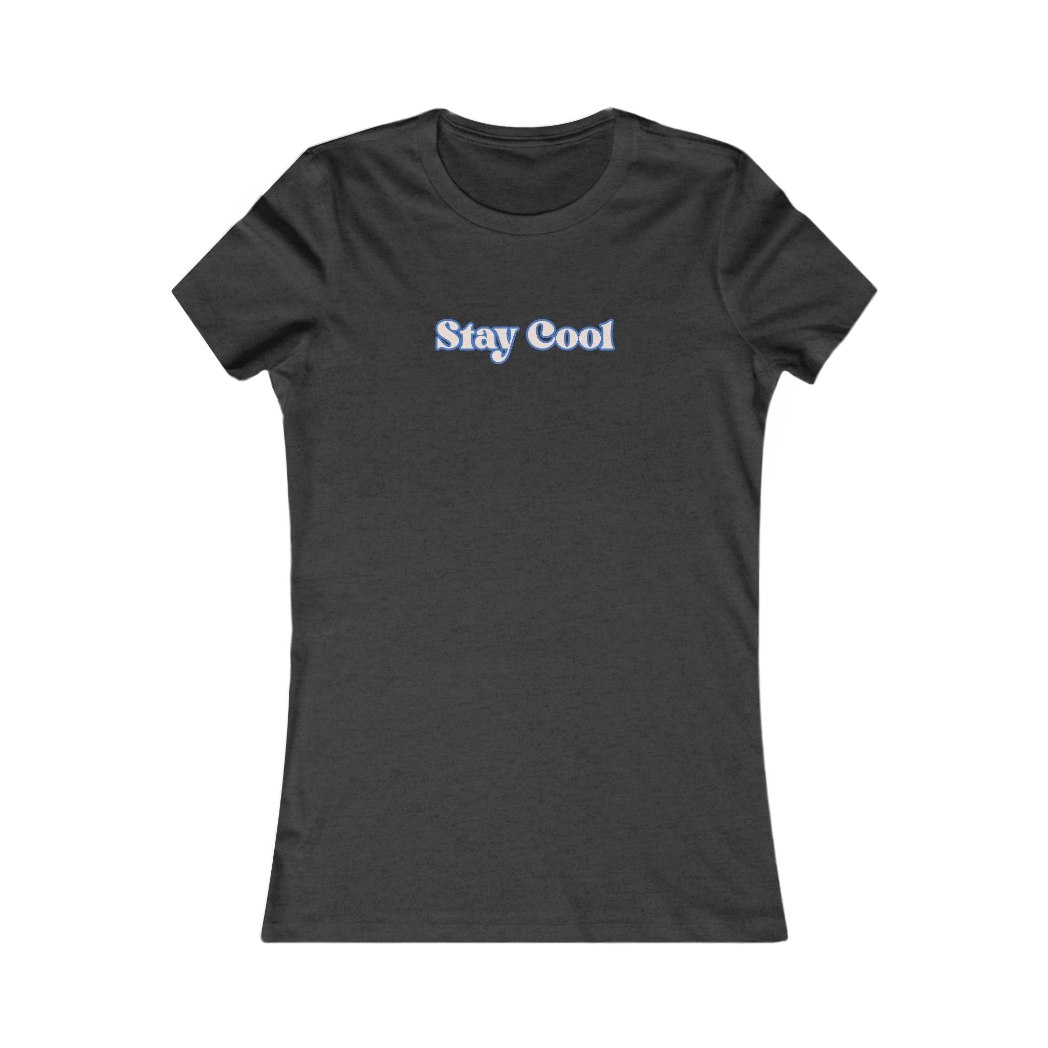 Stay Cool Women's Tee — Minimal Retro Script Graphic T-Shirt