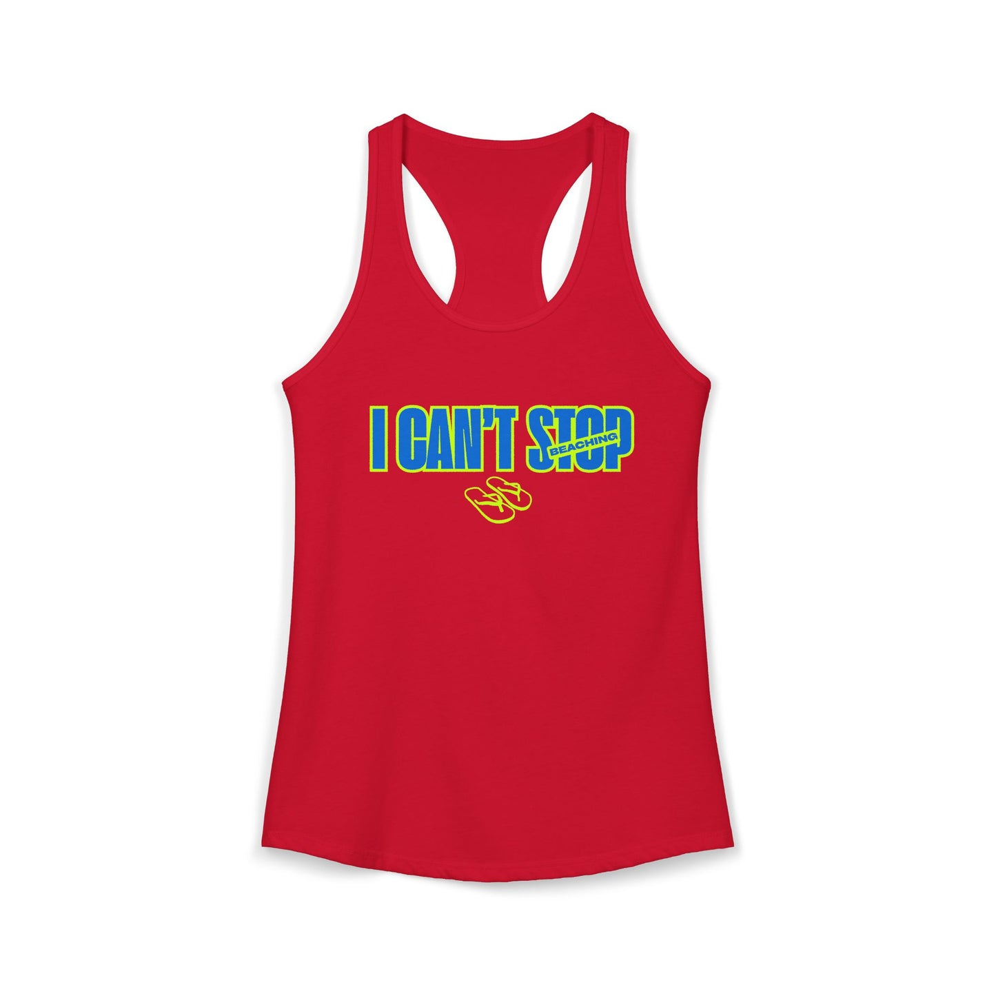 Women's Ideal Racerback Tank – Can't Stop Beaching