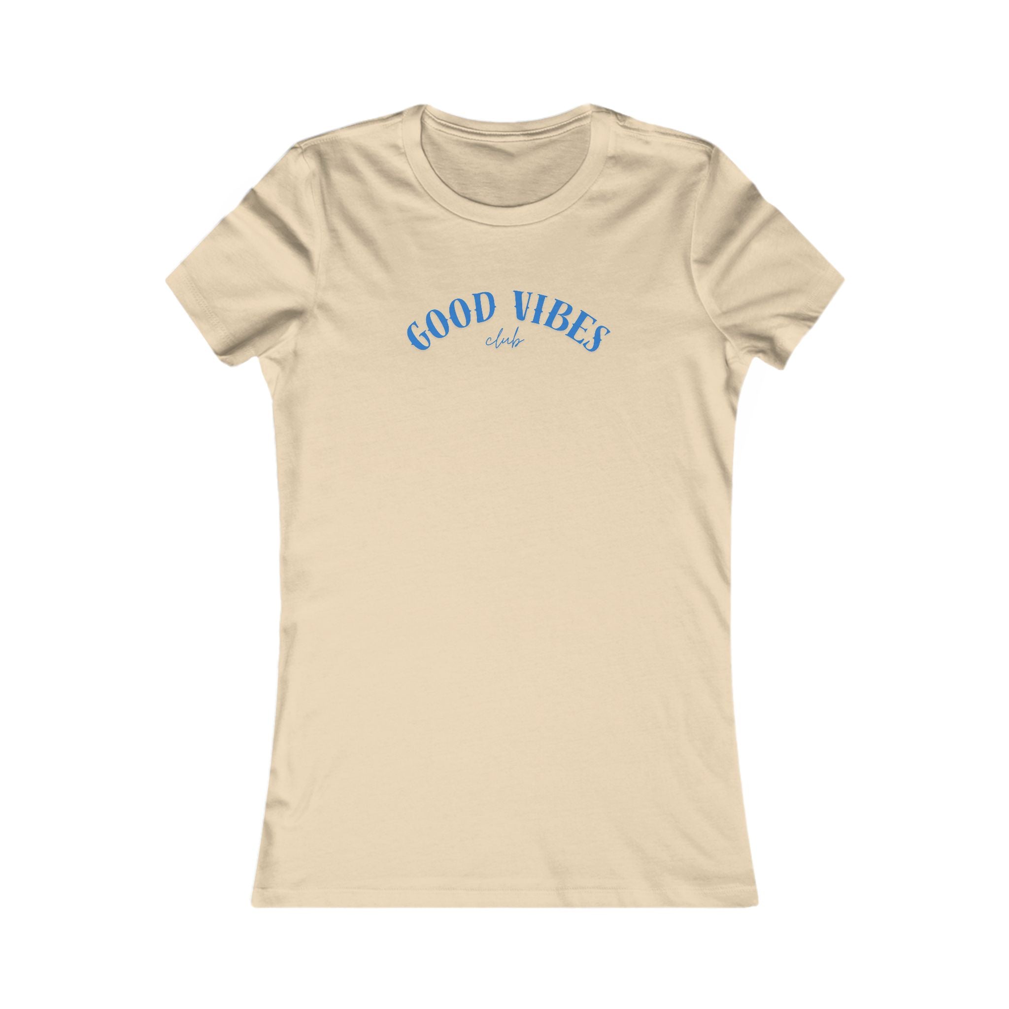 Women's Favorite Tee Good Vibes blue lettering