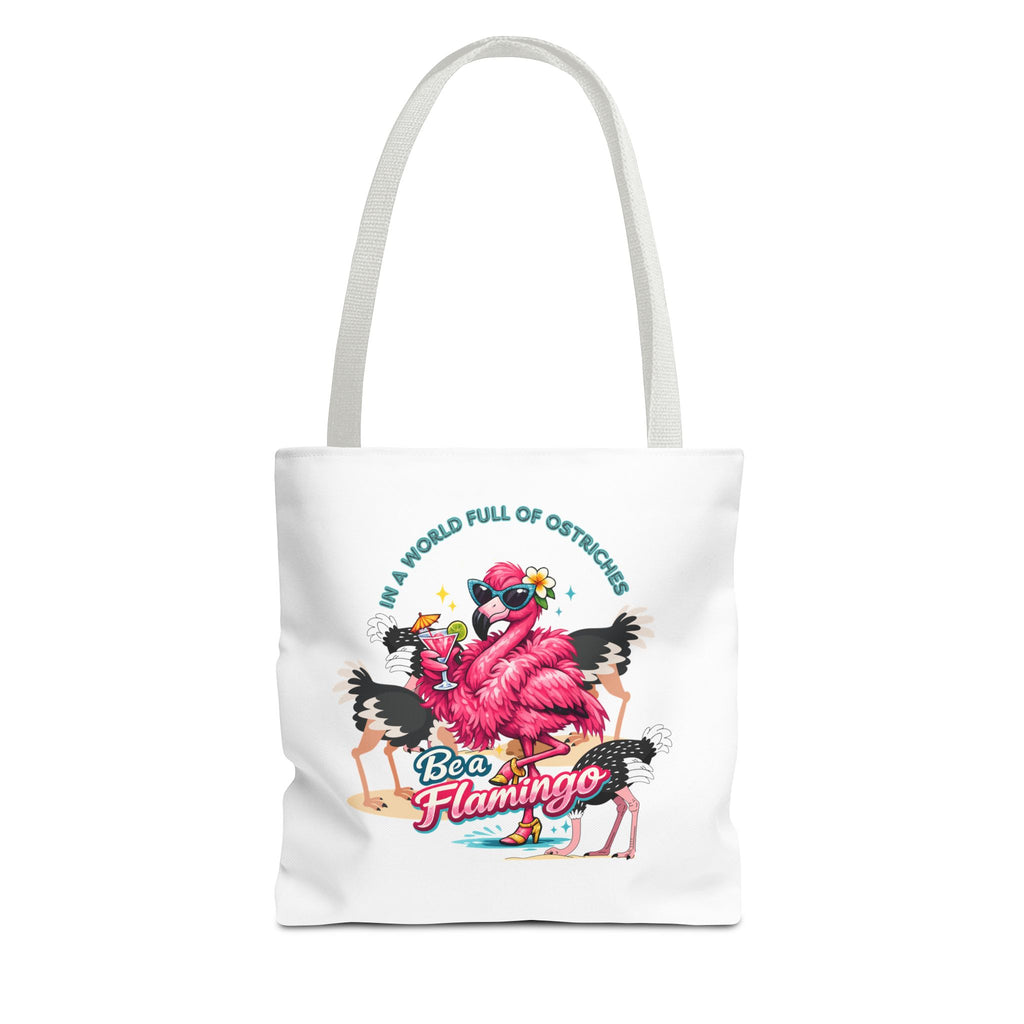 Be a Flamingo Tote Bag – Funny Tropical Canvas Tote with Ostriches