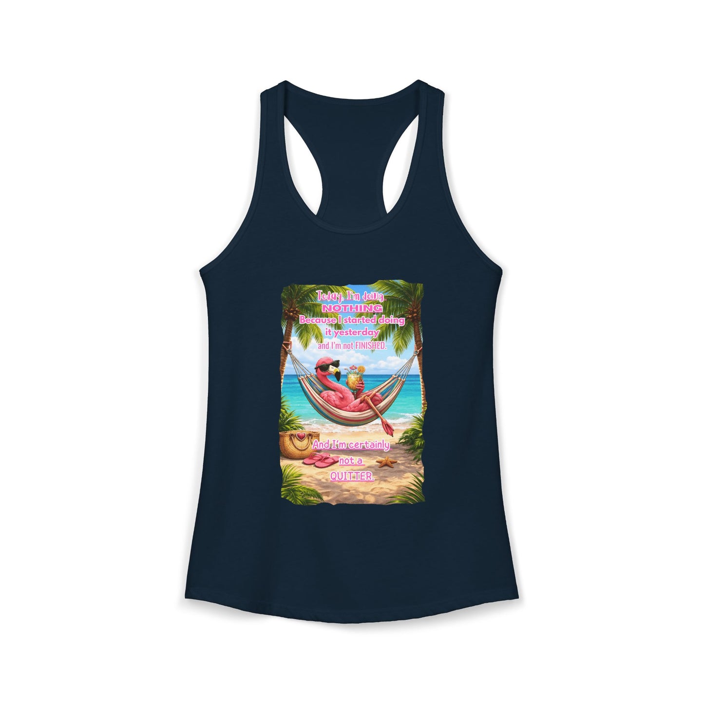 Today I Am Doing Nothing Women's Racerback Tank - Funny Lazy Day Beach / Lake