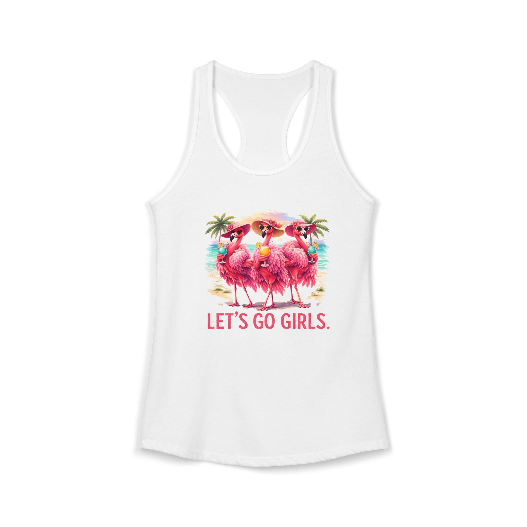 Let's Go Girls Flamingo Women's Racerback Tank - Tropical Beach Tank Top
