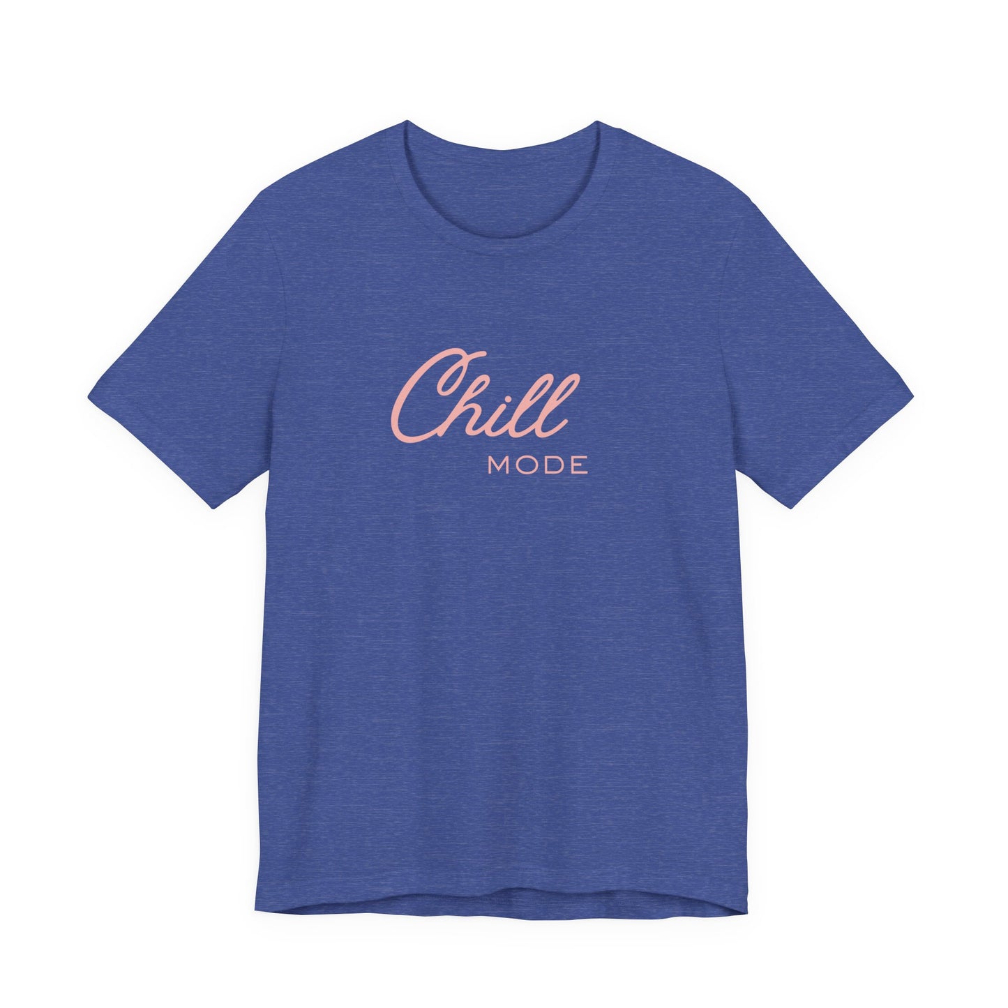 Chill Mode T‑Shirt — Relaxed 'Chill Mode' Graphic Unisex Tee Pink Lettering Beach / Lake