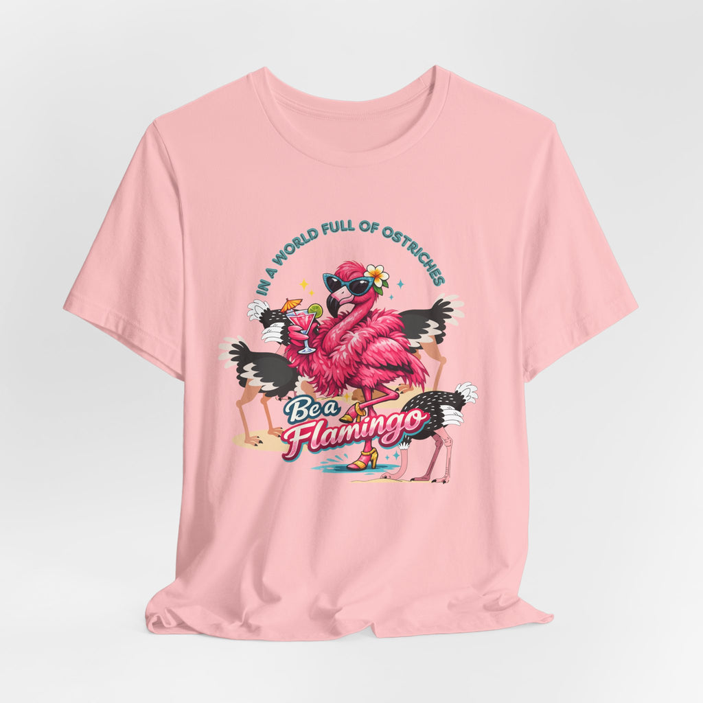 Be a Flamingo T-Shirt – Tropical Retro Graphic Tee