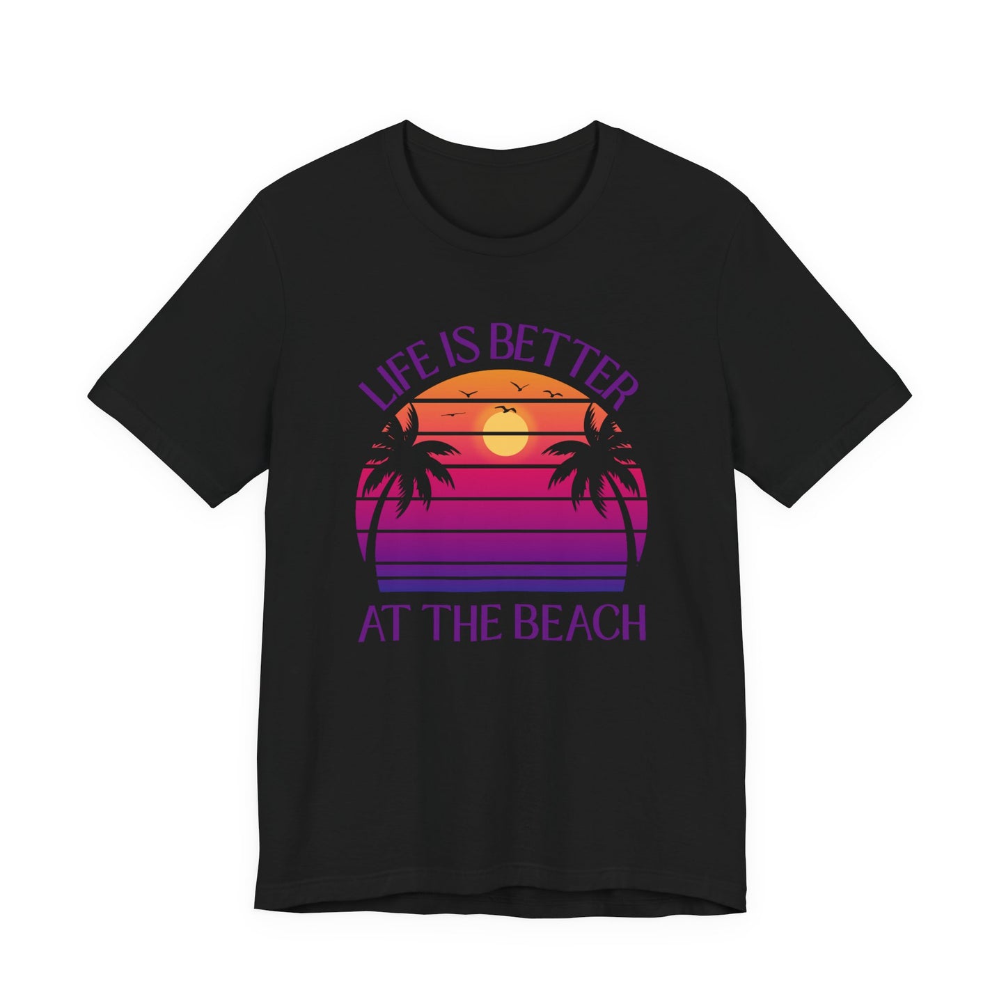 Life Is Better At The Beach Unisex T-Shirt - Retro Sunset Palm Tree Purple Lettering