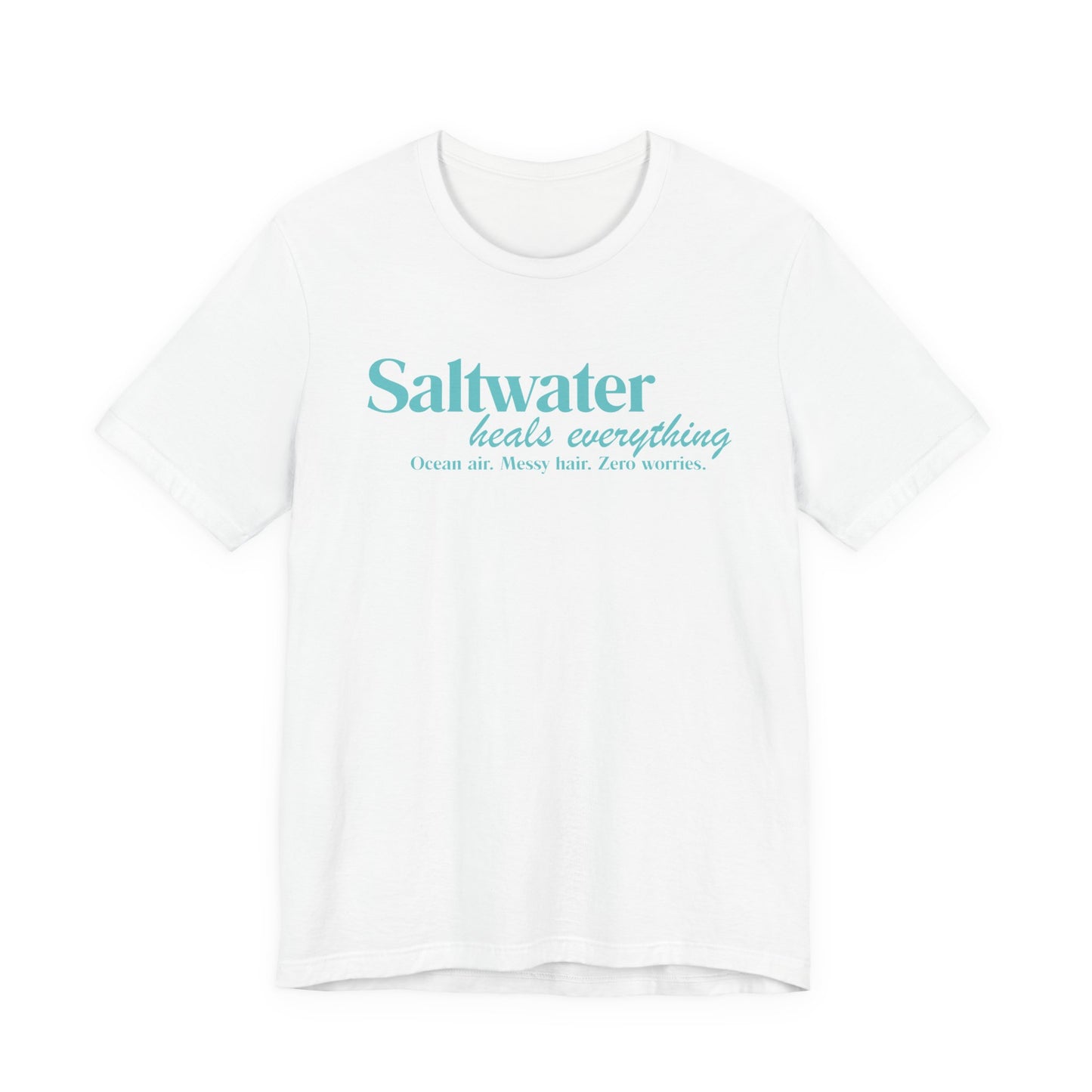 Saltwater Heals Everything Unisex T-Shirt - Beach  Coastal Vacation Shirt Light Blue Letters