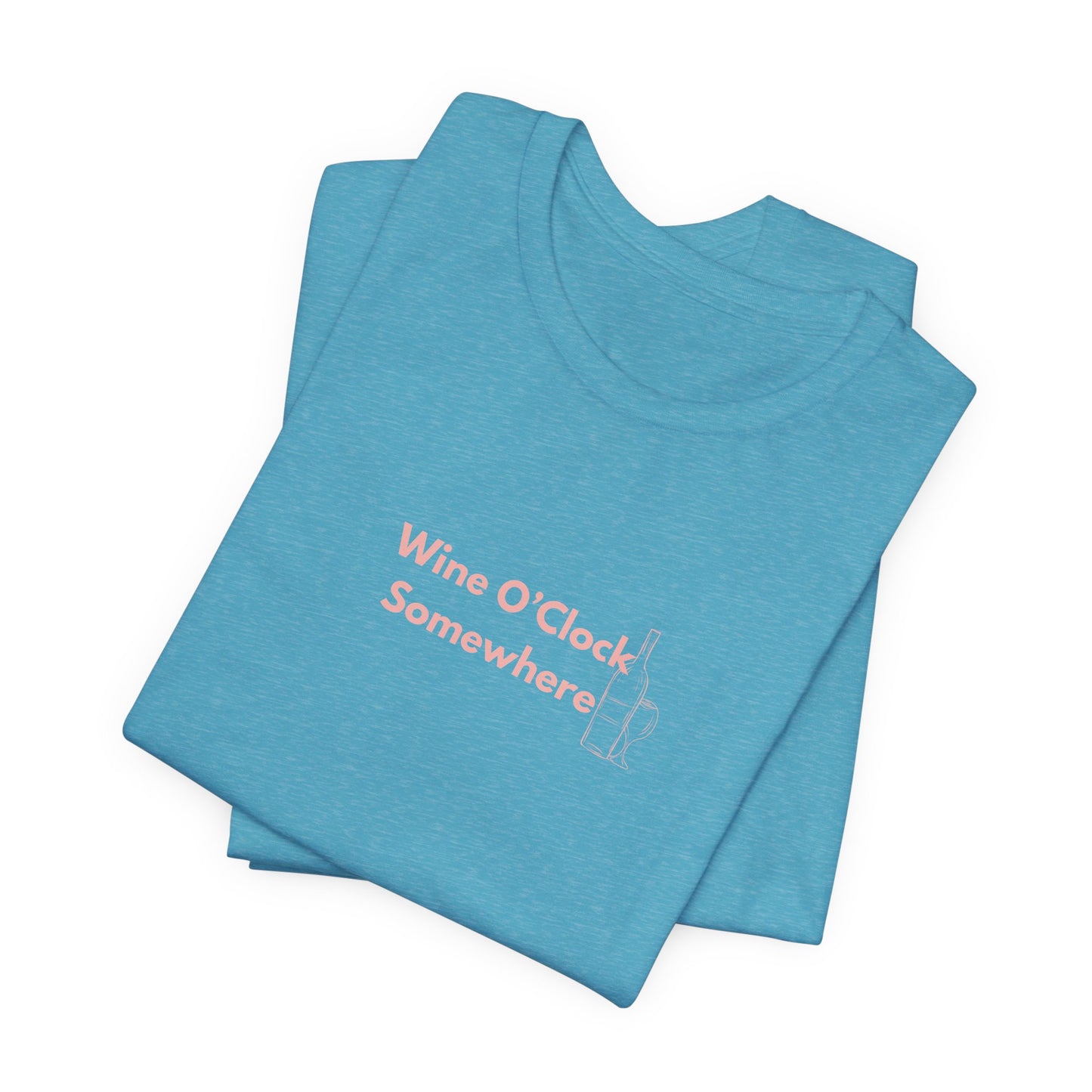 Wine O'Clock Somewhere Unisex T-Shirt – Funny Wine Lover Gift Tee